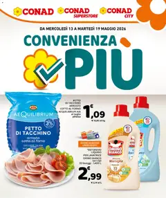 Anteprima dell'opuscolo Conad volantino Convenienza Più dal negozio Conad valido da 13/05/2026