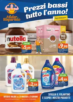 Anteprima dell'opuscolo Mister Risparmio volantino dal negozio Mister Risparmio valido da 25/05/2026