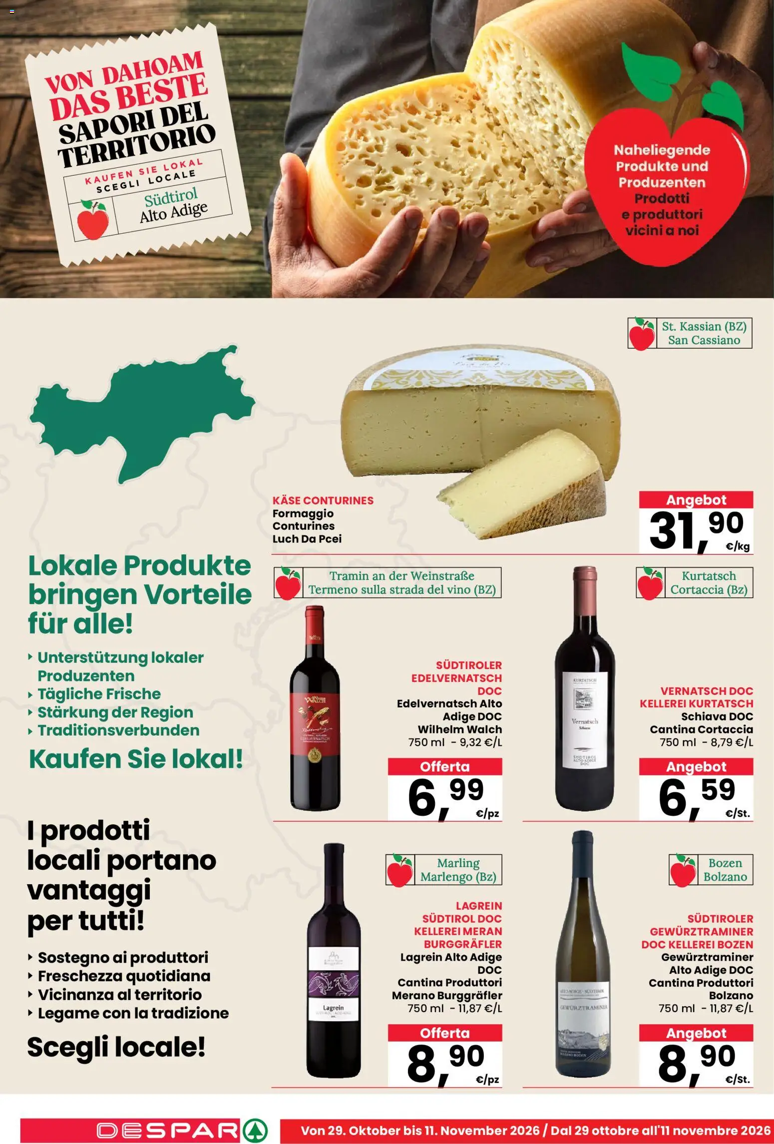 Anteprima dell'opuscolo Despar volantino Egna dal negozio Despar valido da 29/10/2026 - Vino, Formaggio