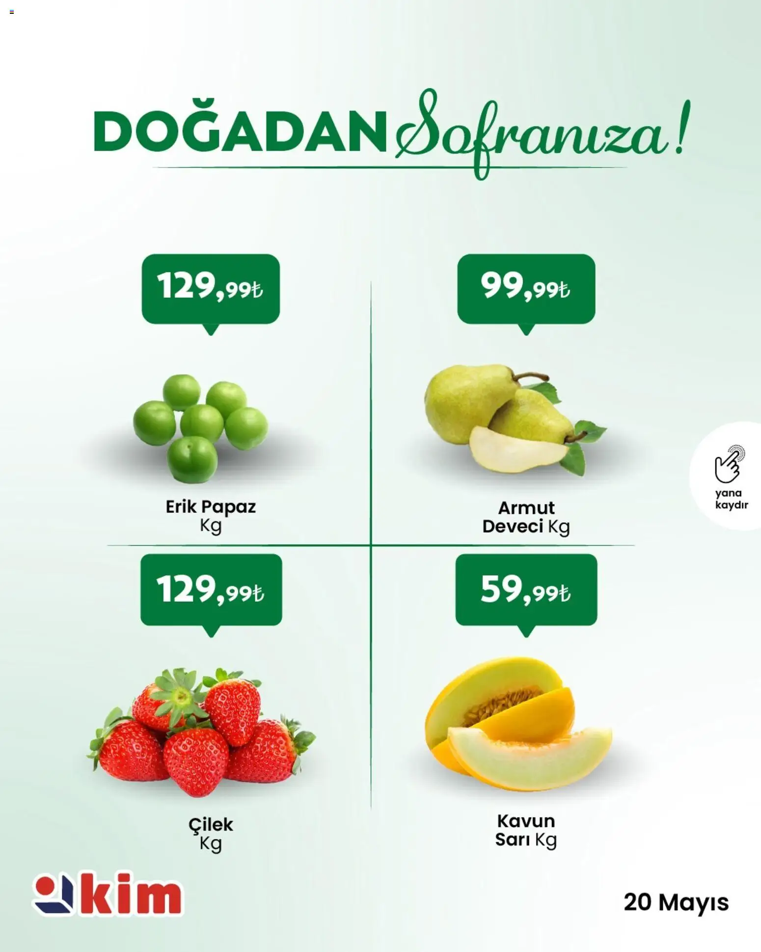 Kim Market Kim Market - Sebze ve meyve 20.05.2026 - Broşürünün önizlemesi