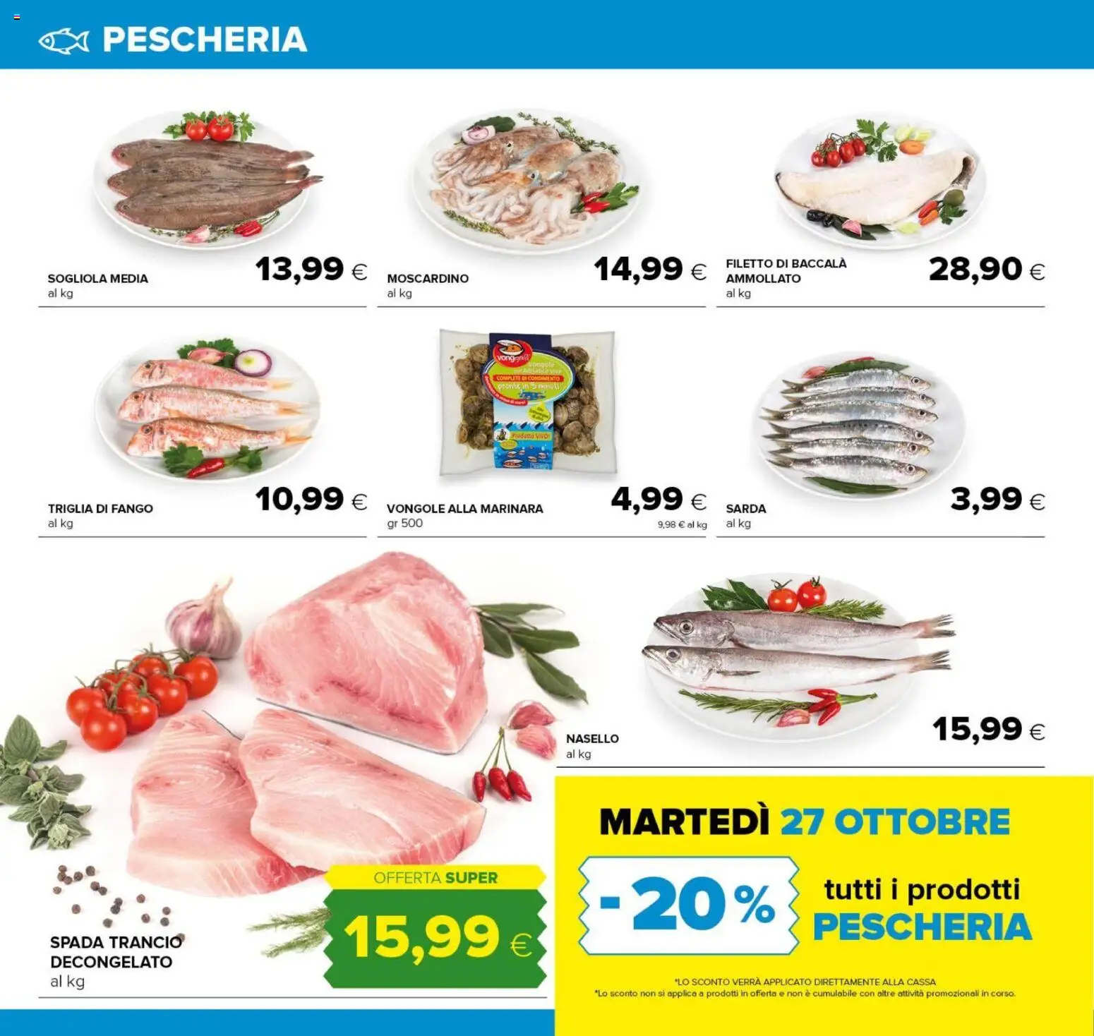 Anteprima dell'opuscolo Oasi volantino Zagarolo dal negozio Oasi valido da 22/10/2026 - Vongole, Sogliola, Filetto, Nasello
