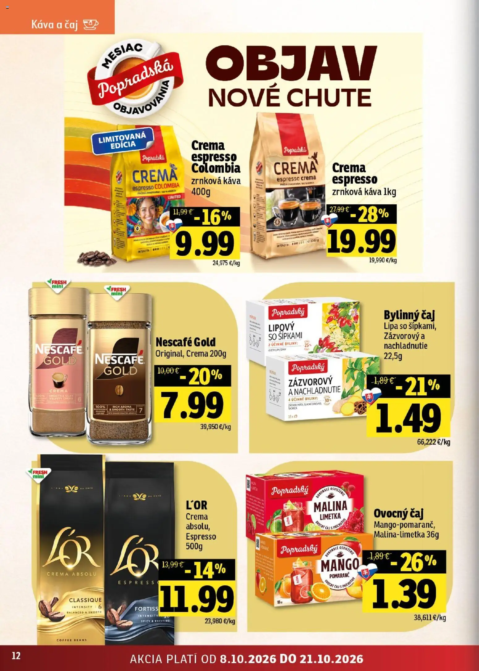 Náhľad Fresh letáku platného od 08.10.2026 - Mango, Káva, Čaj, Zrnková káva, Nescafé Gold, Limetka, Ovocný čaj, Bylinný čaj