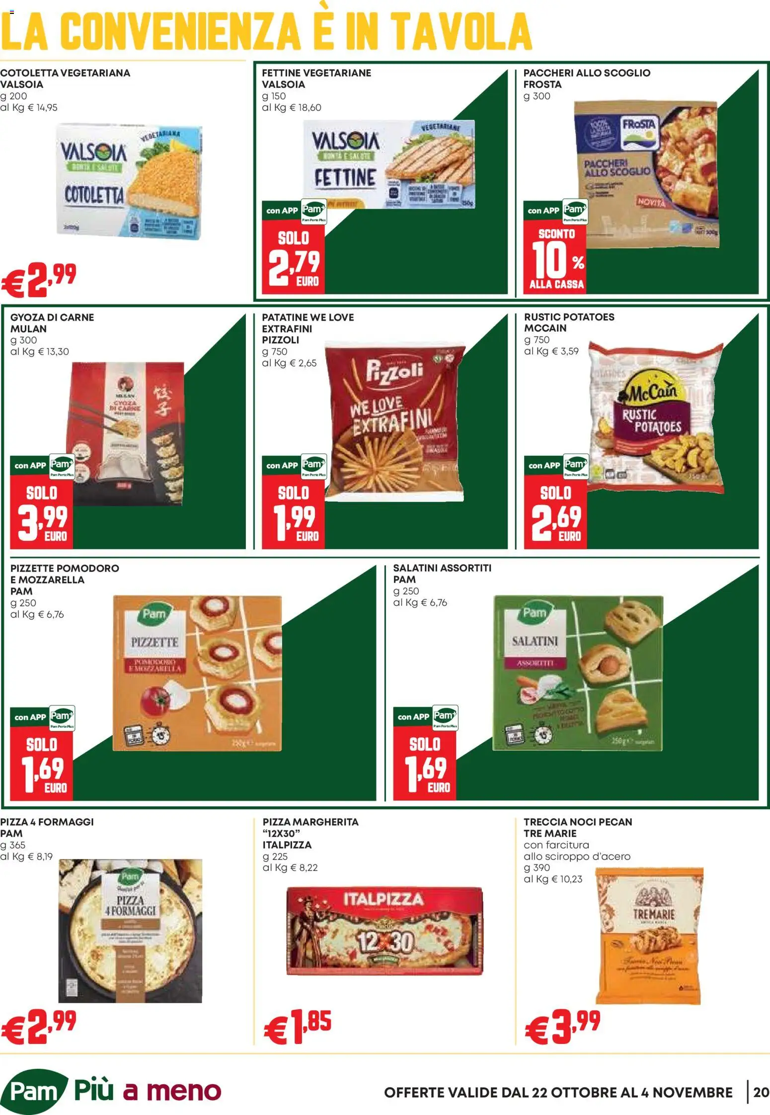Anteprima dell'opuscolo PAM volantino Occasioni Extra dal negozio PAM valido da 22/10/2026 - Pizza, Noci, Paccheri, Pomodoro, Mozzarella, Salatini, Sciroppo, Sciroppo d'acero