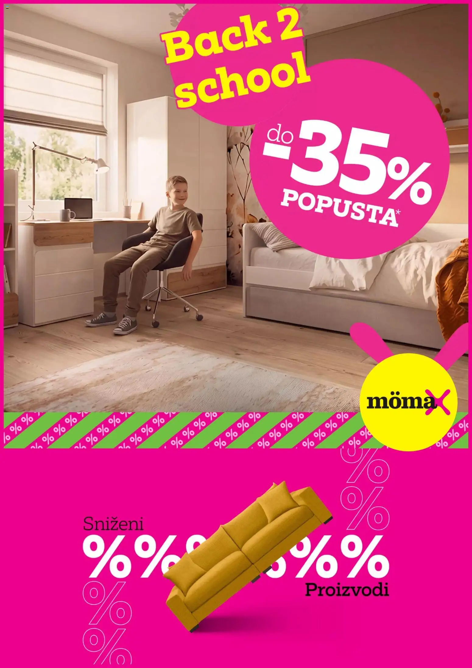 Pregled letka Mömax Katalog trgovine Mömax vrijedi od 19.08.2026