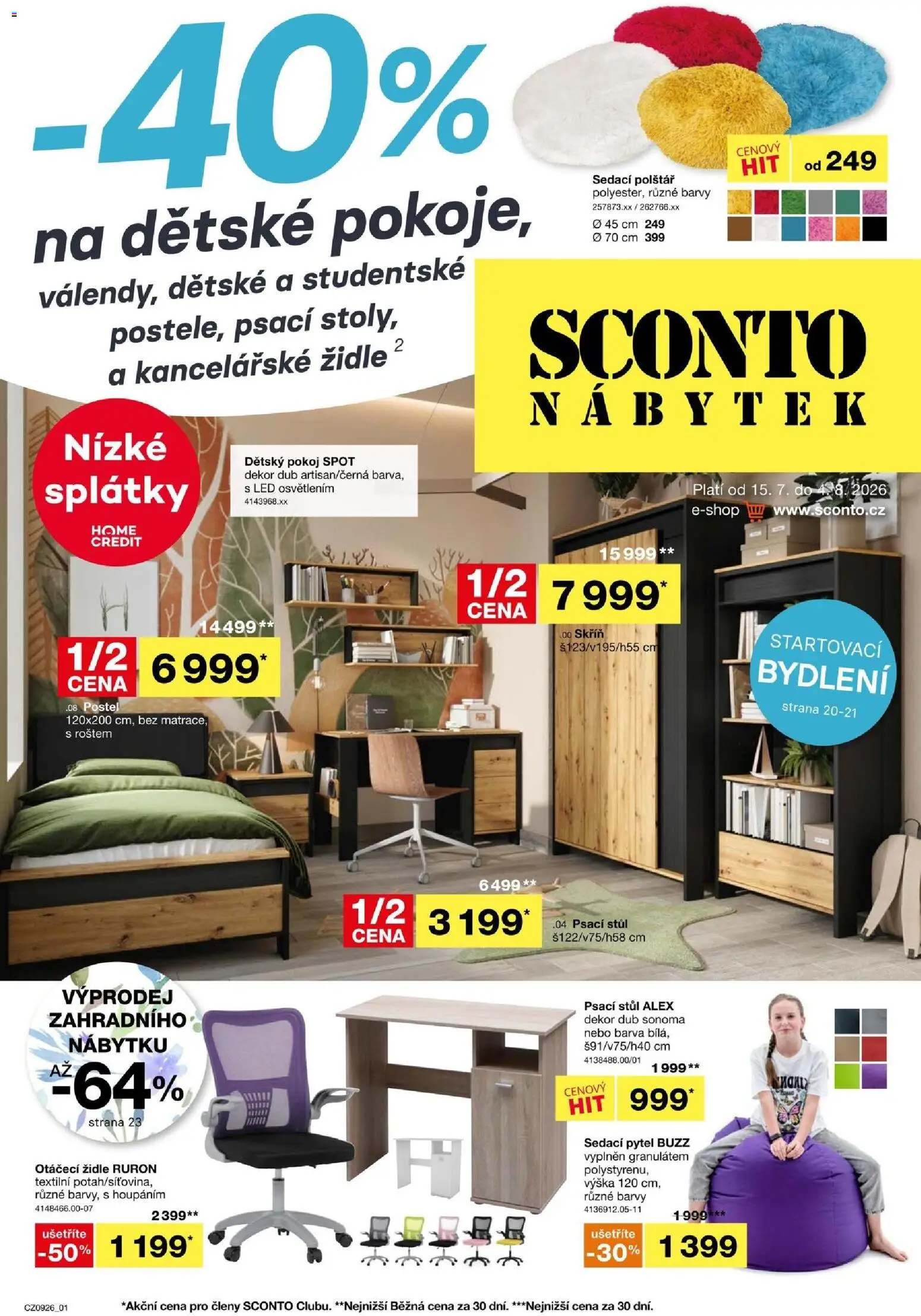 Náhled nabídky: Sconto nábytek Sconto nábytek leták platný od 15.07.2026 - Nábytek, Postel, Kancelářské židle, Matrace, Židle, Stůl, Skříň, Barvy