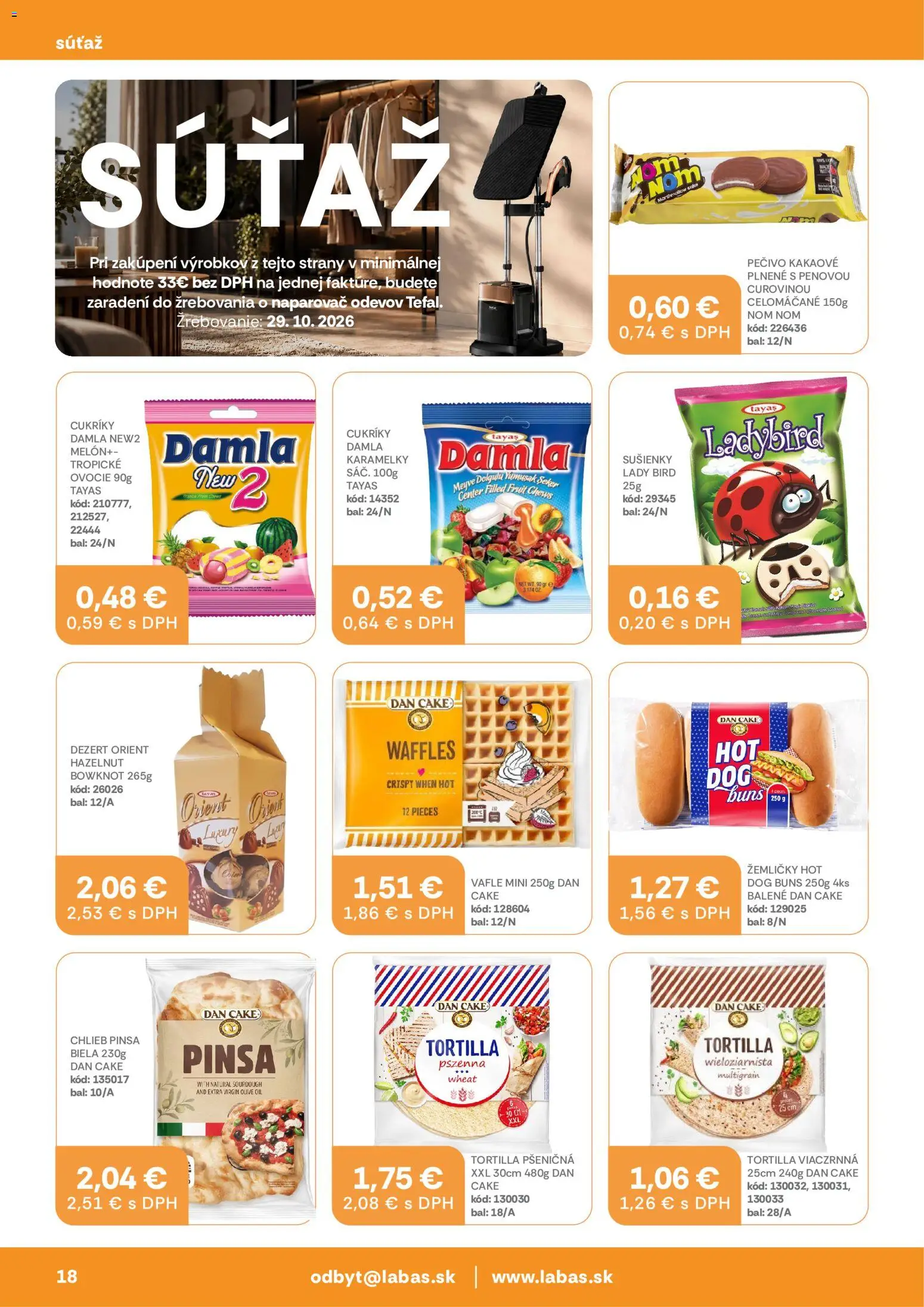 Náhľad Labaš letáku platného od 09.10.2026 - Ovocie, Tortilla, Chlieb, Dezert, Naparovač odevov, Pečivo, Cukríky, Melón