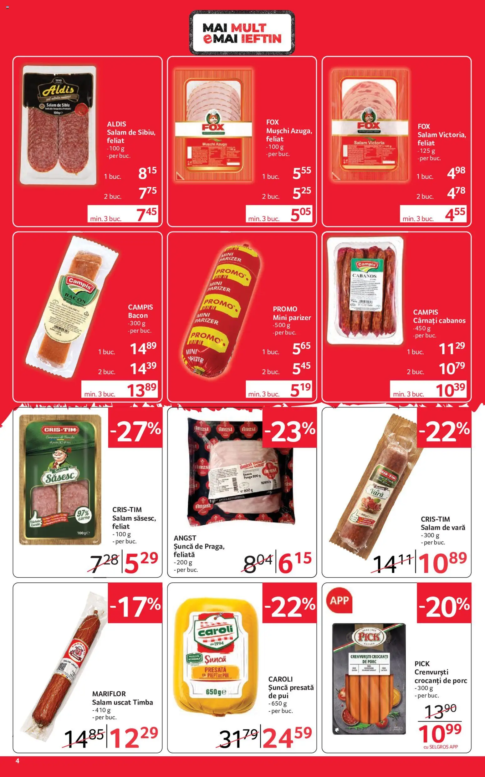 Previzualizarea de cataloage: Selgros Selgros Catalog Magazine Mici valabil de la 02.10.2026 - Bacon, Crenvurști, Șuncă, Parizer, Cârnați, Cabanos, Mușchi, Campis
