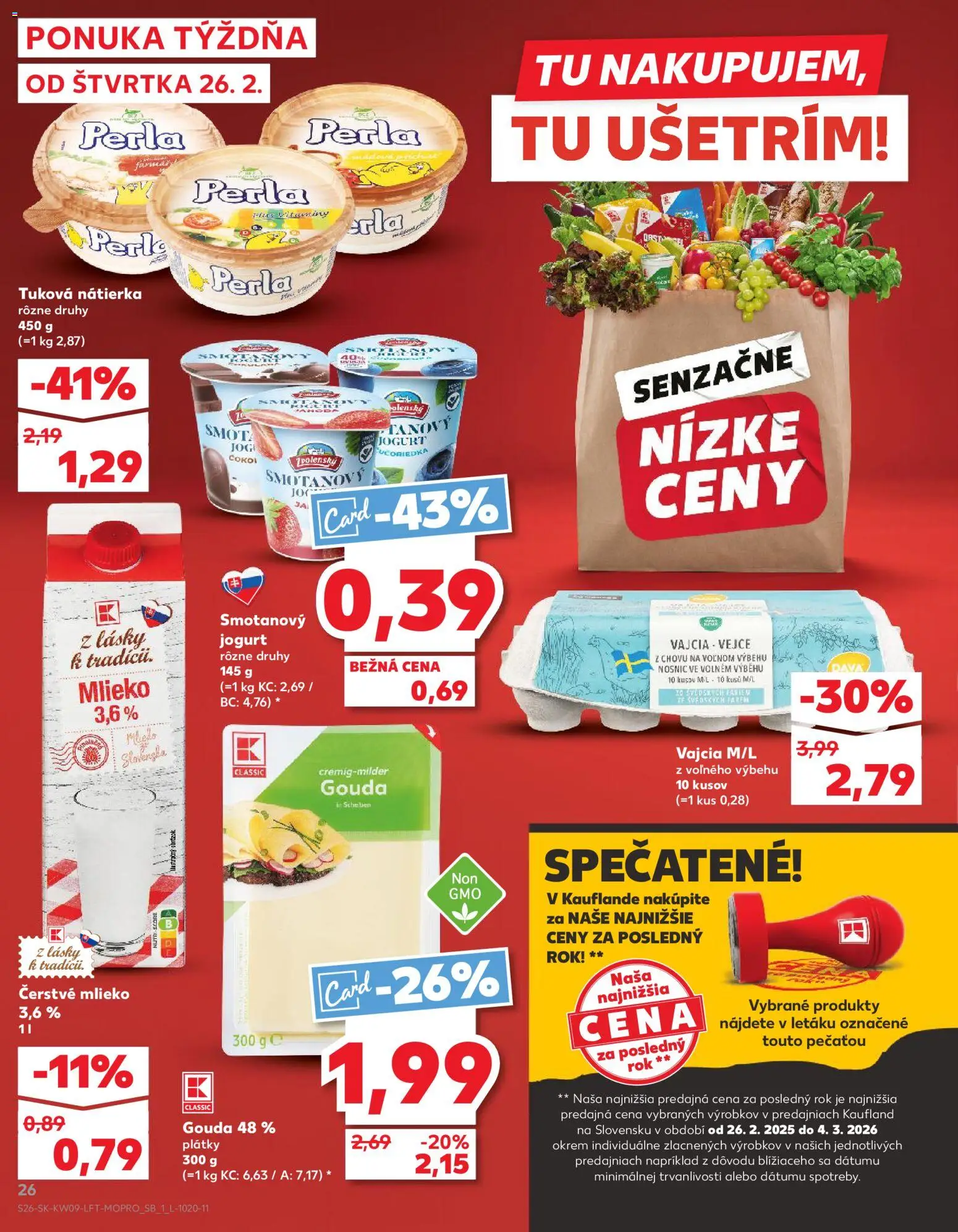Náhľad Kaufland letáku platného od 26.02.2026 - Mlieko, Vajcia, Jogurt, Nátierka, Gouda, Smotanový jogurt