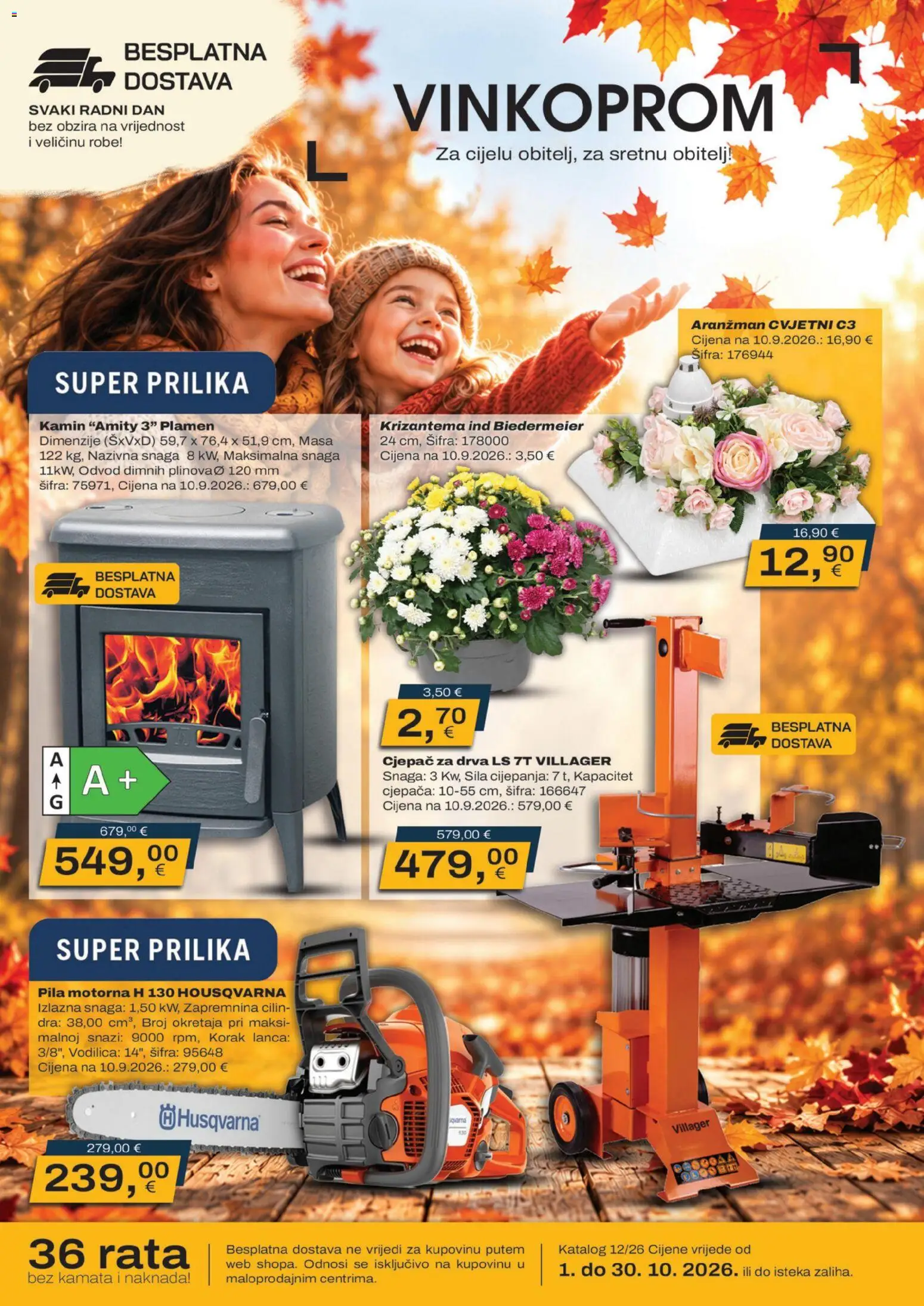 Pregled letka Vinkoprom Katalog trgovine Vinkoprom vrijedi od 01.10.2026 - Pila, Kamin