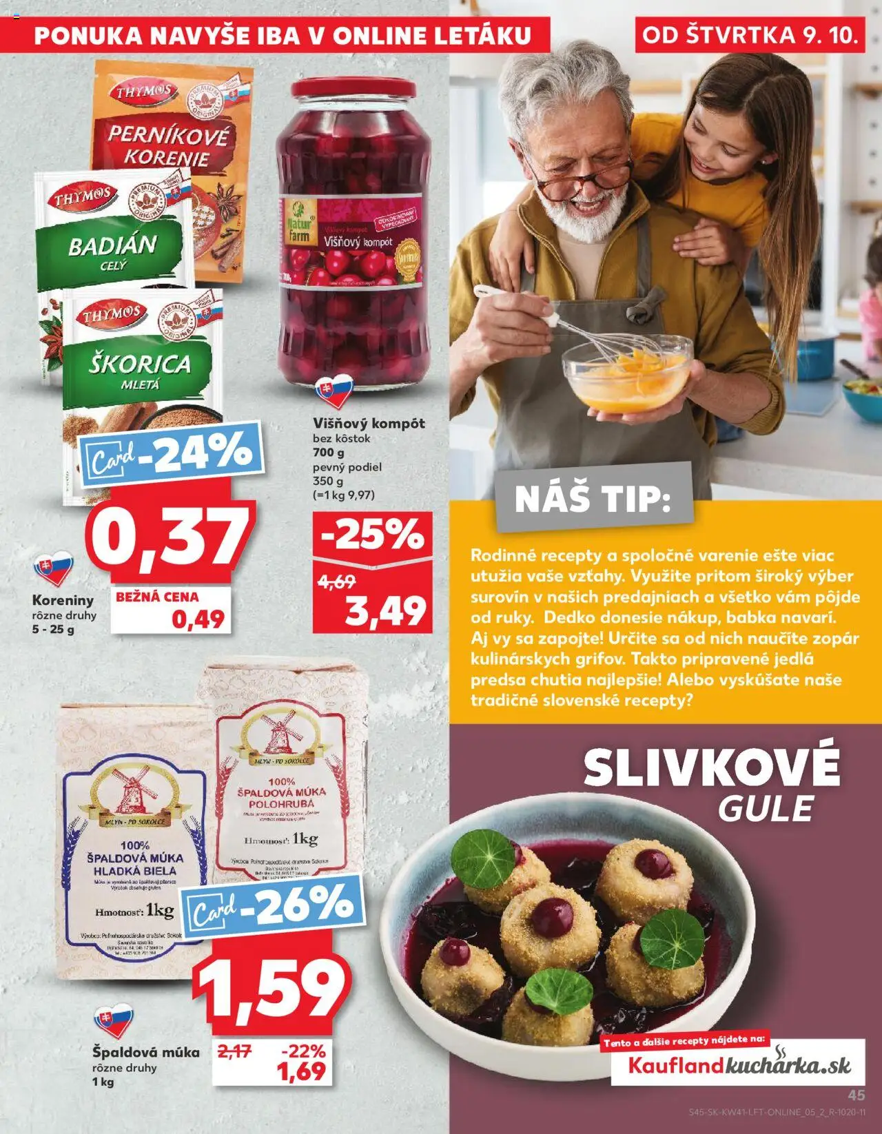 Náhľad Kaufland letáku platného od 09.10.2025 - Korenie, Špaldová múka, Múka