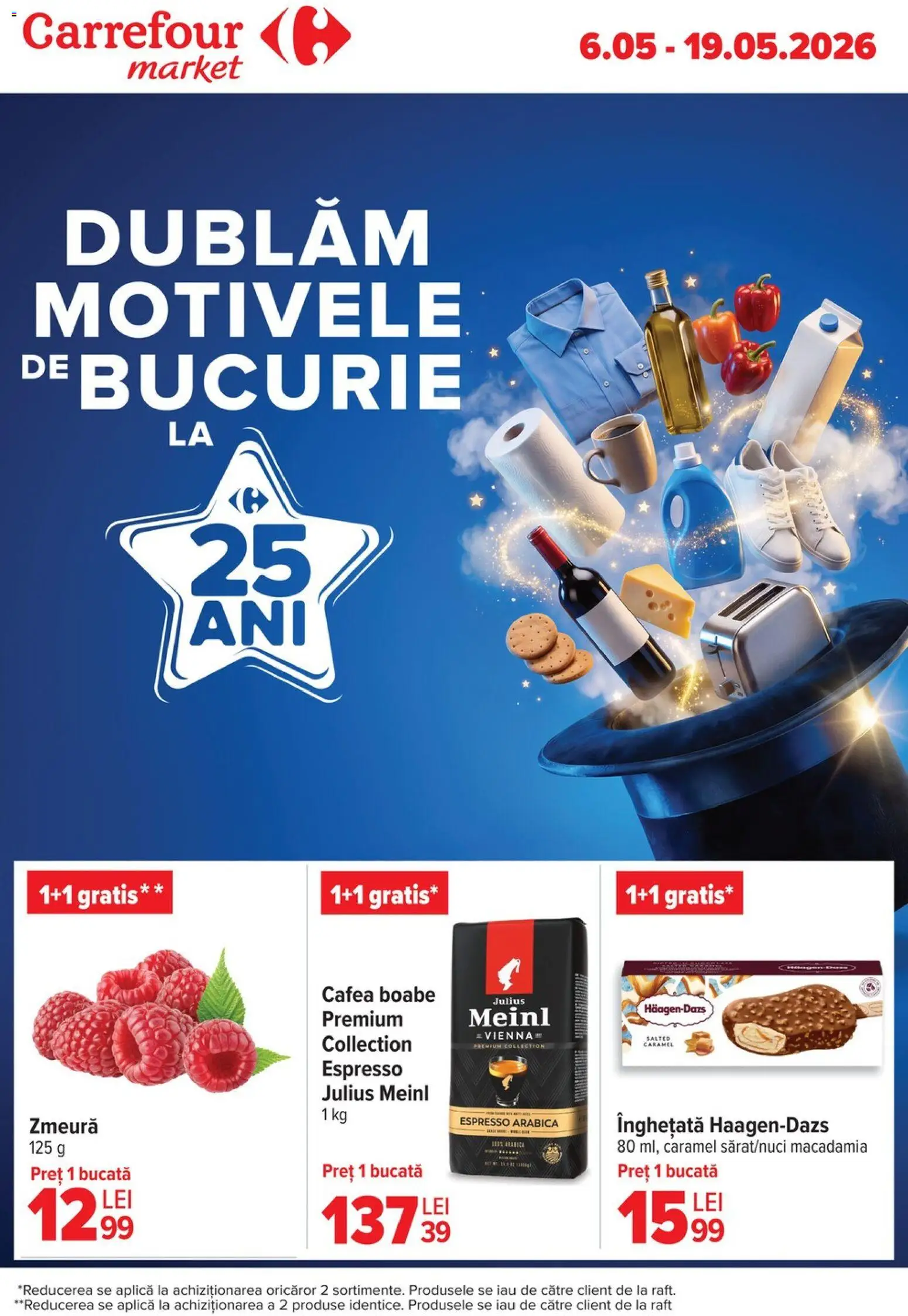Previzualizarea de cataloage: Carrefour Carrefour Catalog Market valabil de la 06.05.2026 - Cafea, Înghețată, Avocado, Raft, Premium, Aplică