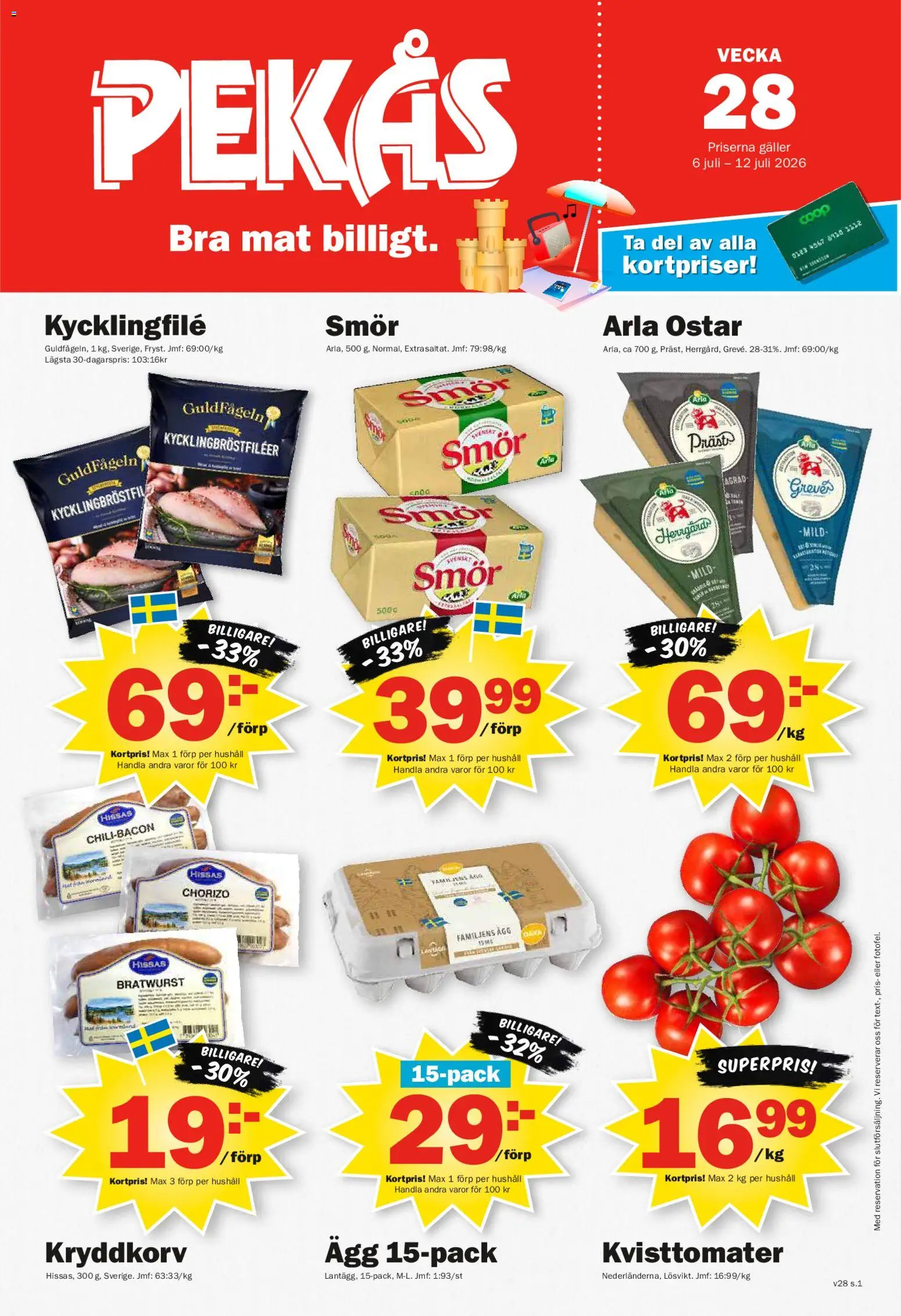 Förhandsgranska reklamblad Pekås erbjudanden från butik Pekås gäller från 06/07/2026