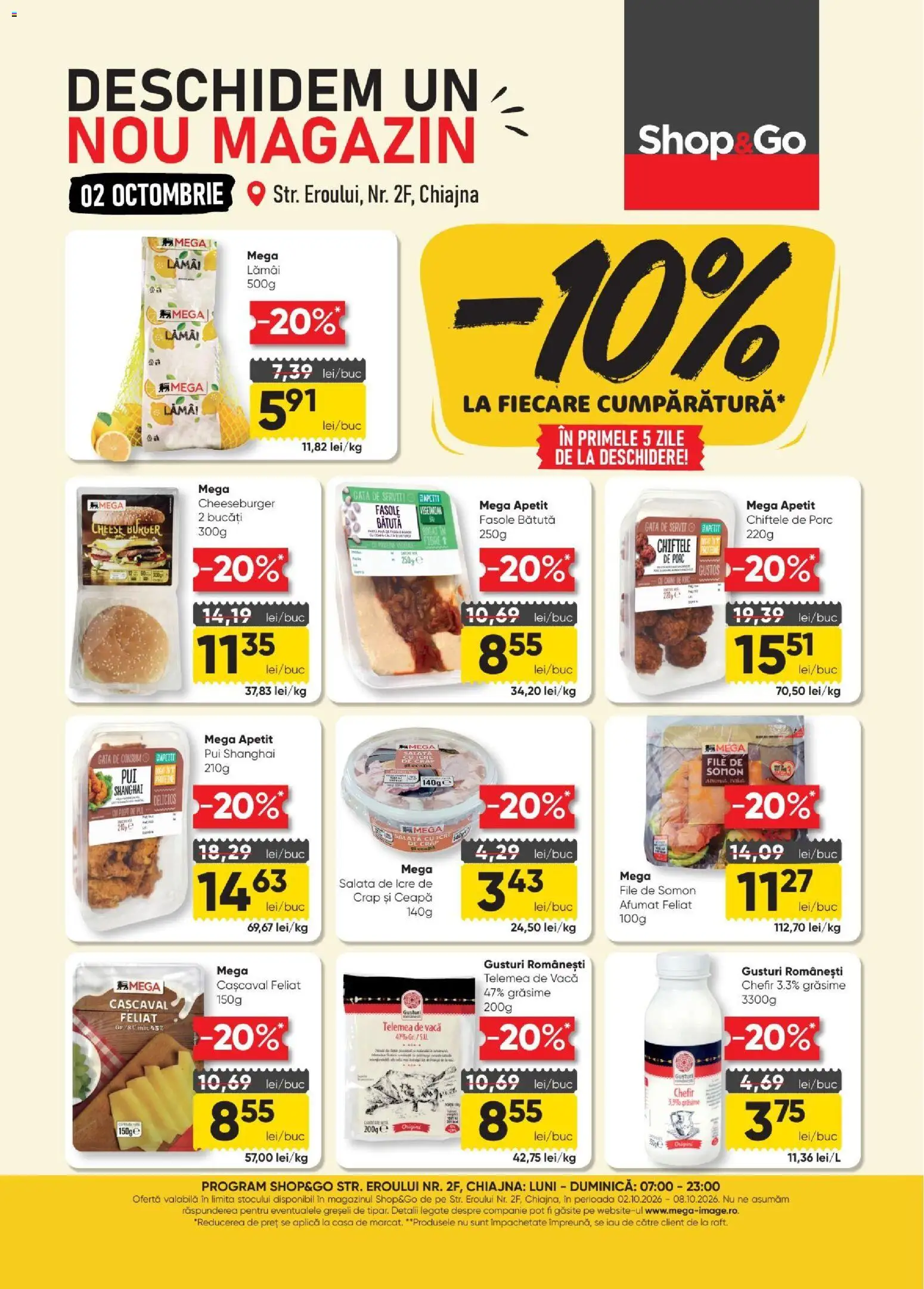 Previzualizarea de cataloage: Mega Image Mega Image Catalog Deschidere Chiajna valabil de la 02.10.2026 - Burger, Chiftele, Pui, Cașcaval, Ceapă, Lamai, Chefir, Aplică