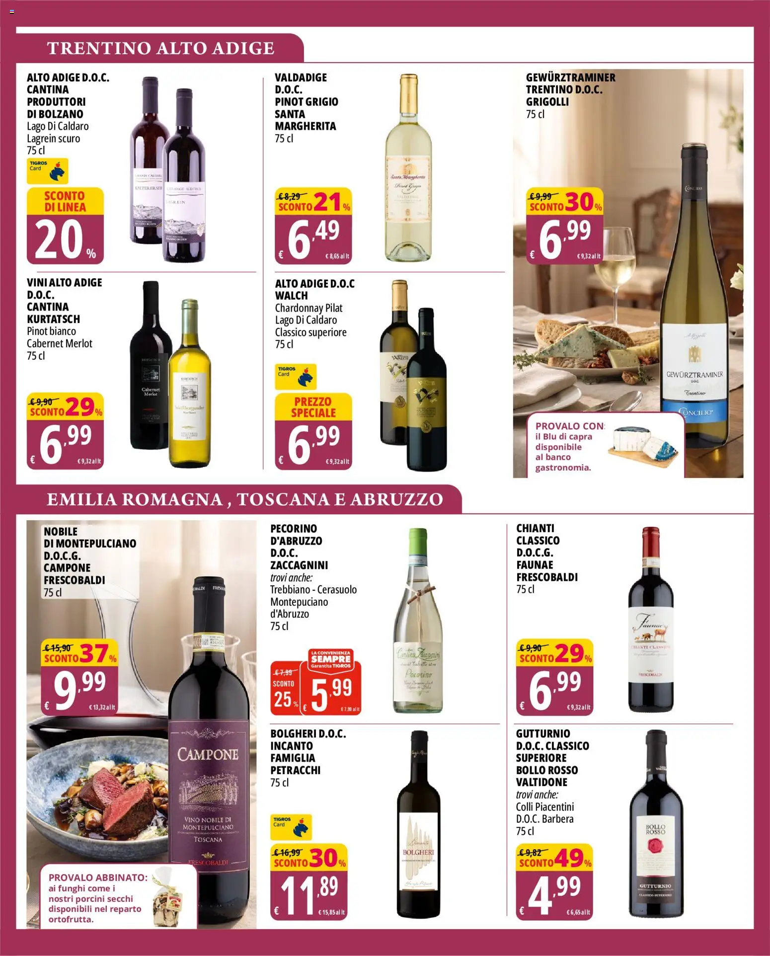 Anteprima dell'opuscolo Tigros volantino Selezione E Offerte Della Nostra Enoteca dal negozio Tigros valido da 28/10/2026