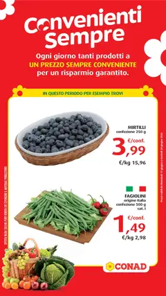 Anteprima dell'opuscolo Conad volantino Convenienti Sempre dal negozio Conad valido da 17/06/2026