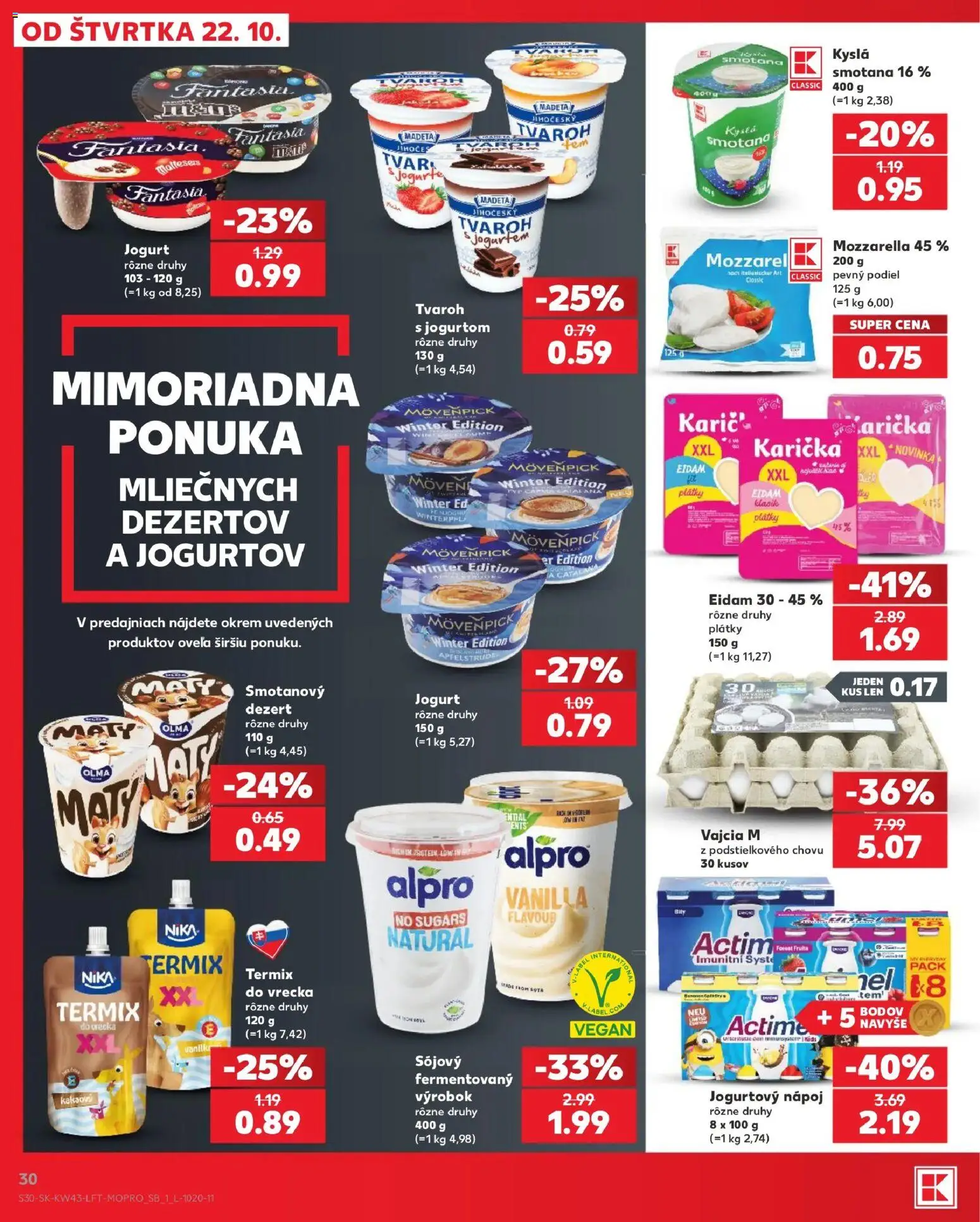 Náhľad Kaufland letáku platného od 22.10.2026 - Mozzarella, Dezert, Vajcia, Smotana, Alpro, Termix, Eidam, Vajcia M