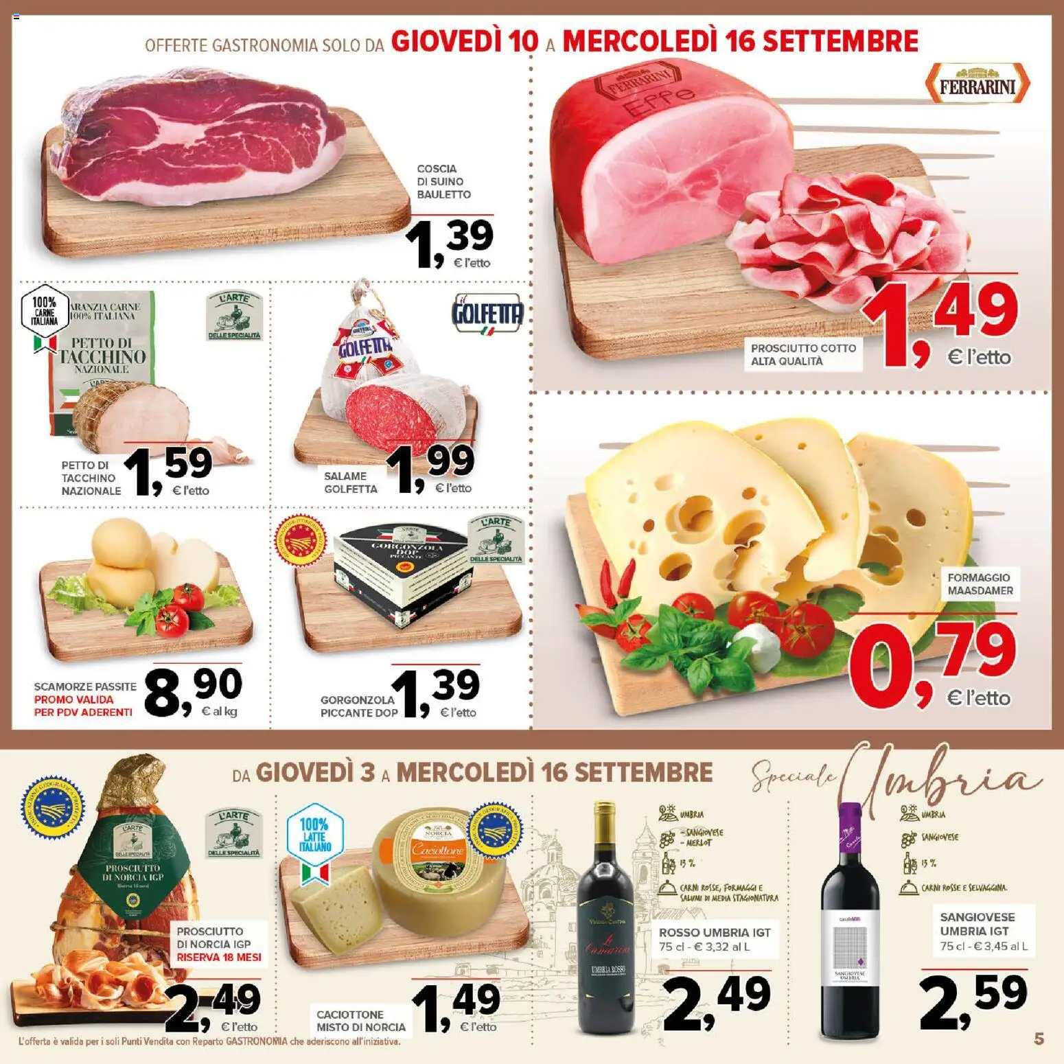 Anteprima dell'opuscolo Todis volantino Abruzzo - Marche - Molise dal negozio Todis valido da 03/09/2026 - Gorgonzola, Carne, Formaggio, Prosciutto, Prosciutto Cotto, Salame, Suino, Petto di tacchino