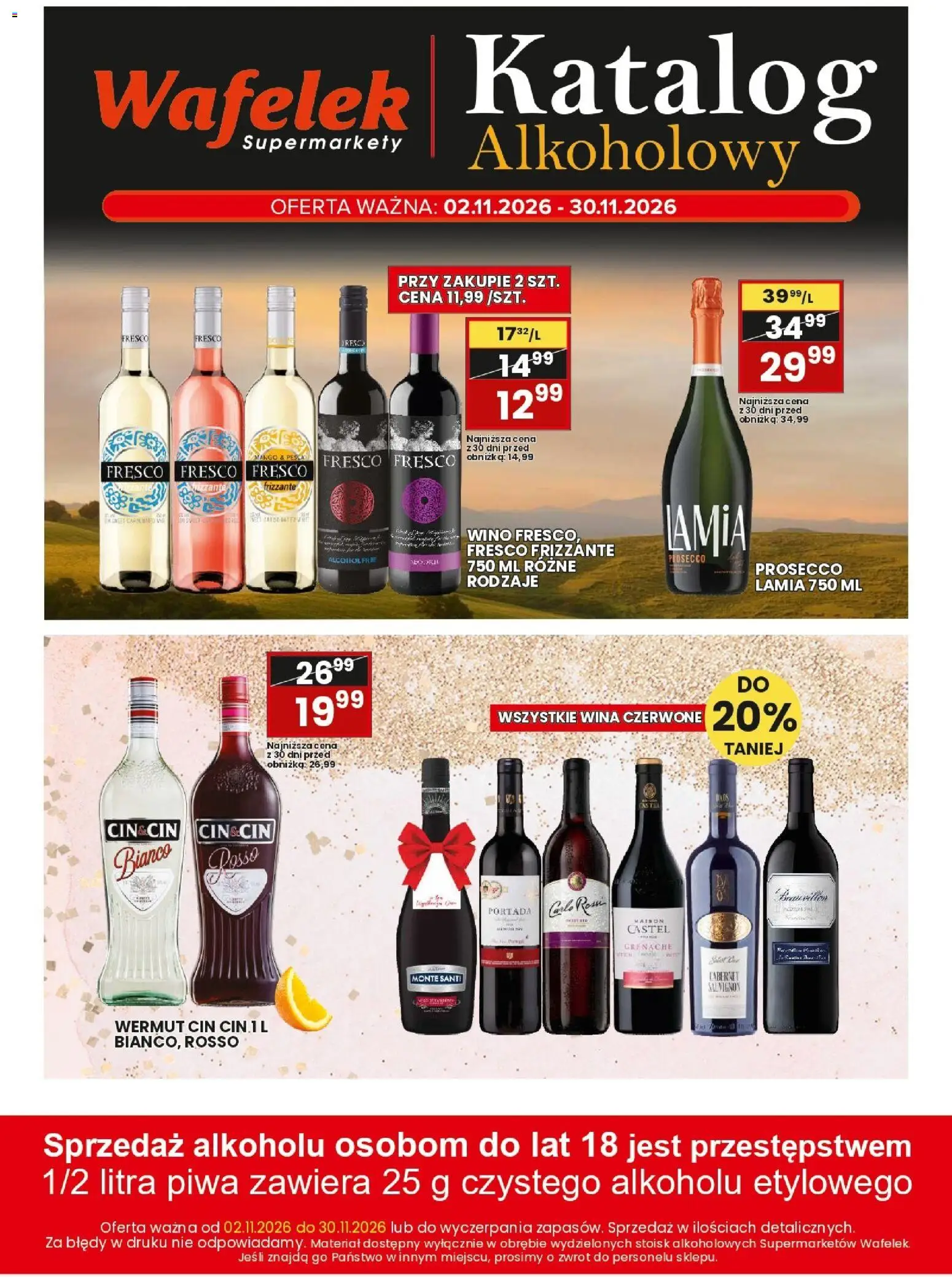 Pogląd gazetki "Wafelek gazetka alkoholowa" ze sklepu Wafelek ważnej od 02.11.2026 - Prosecco, Carlo Rossi, Fresco, Wermut, Wafelek, Monte Santi, Fresco frizzante, Wina czerwone
