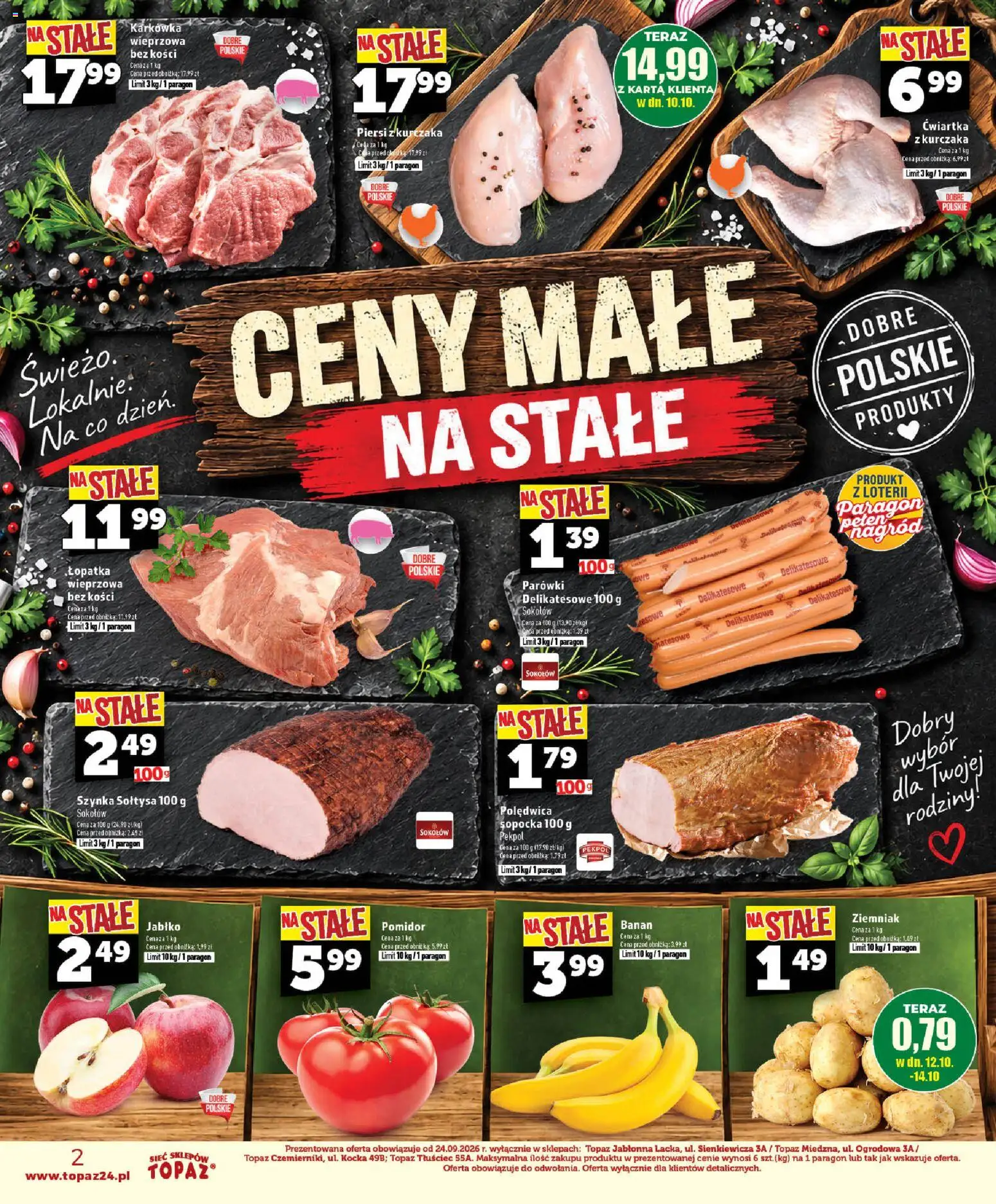 Pogląd gazetki "Topaz gazetka - Ceny małe na stałe" ze sklepu Topaz ważnej od 08.10.2026 - Pomidor, Banan, Piersi, Karkówka, Karta, Piersi z kurczaka, Parówki, Karkówka wieprzowa