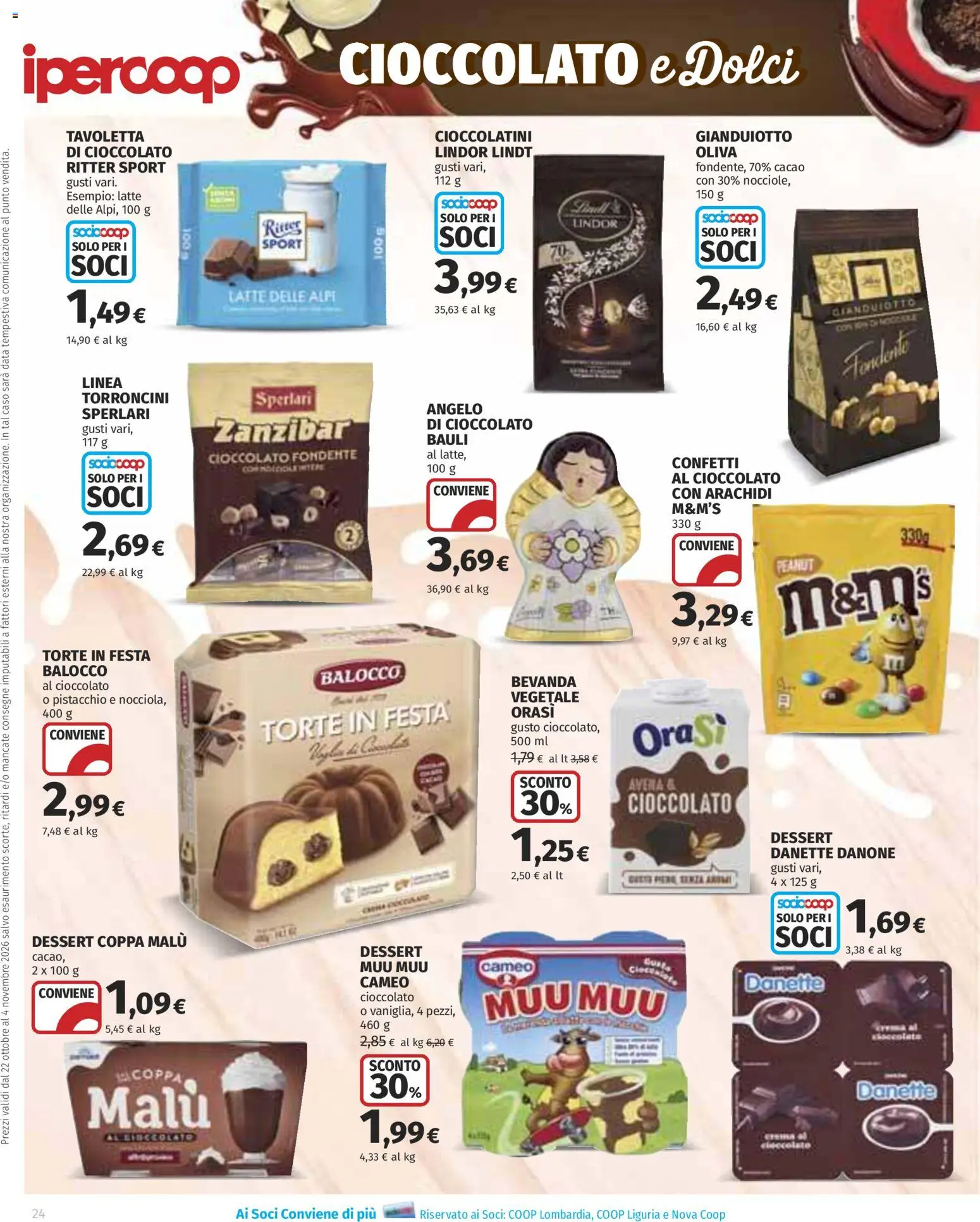 Anteprima dell'opuscolo Ipercoop volantino Extra offerte dal negozio Ipercoop valido da 22/10/2026 - Dolci, Cioccolato, Lindt, Pistacchio, Data, Cacao, Cioccolatini, Torroncini