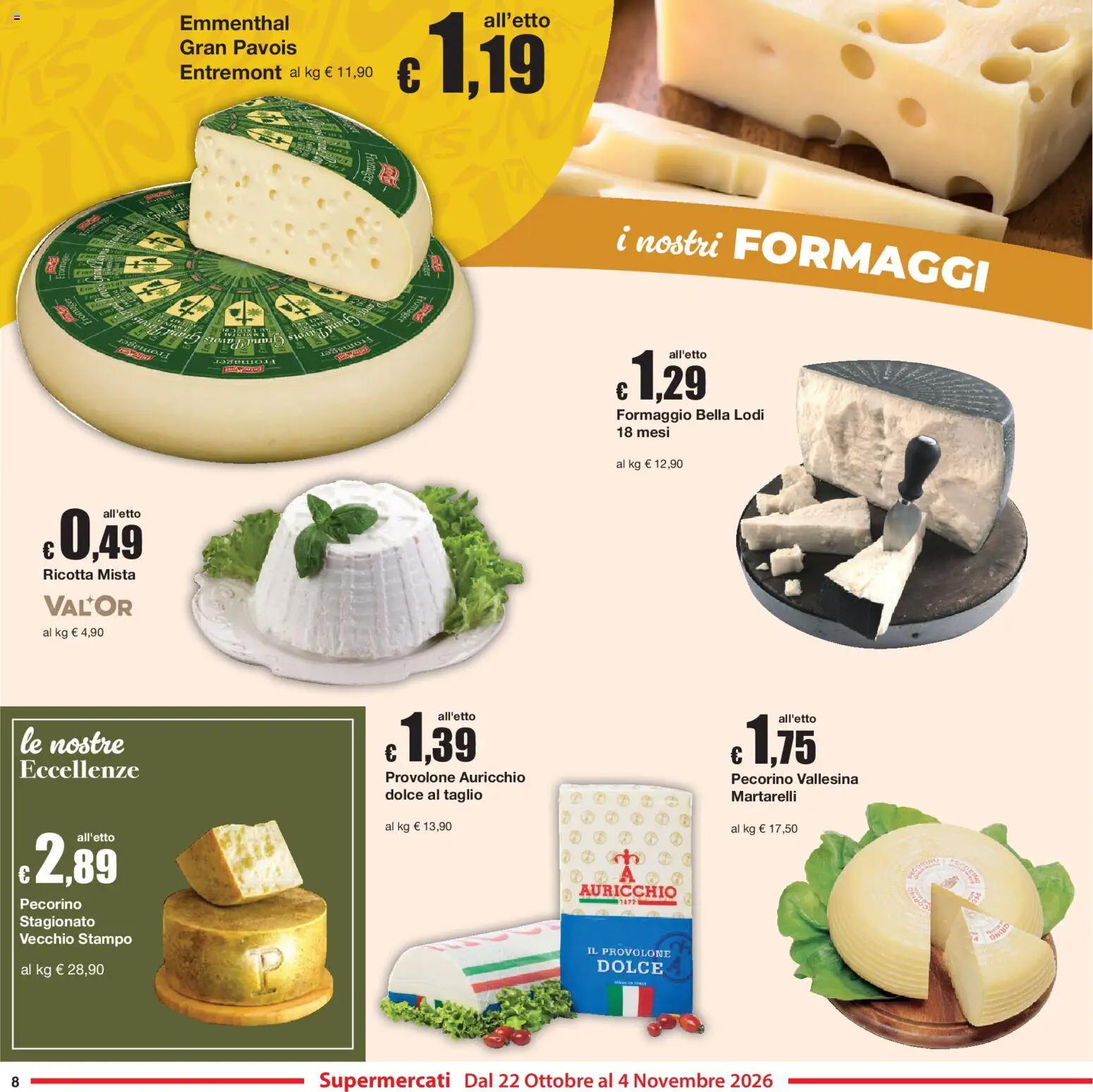 Anteprima dell'opuscolo Sì con Te volantino dal negozio Sì con Te valido da 22/10/2026 - Formaggio, Ricotta, Pecorino, Provolone, Taglio