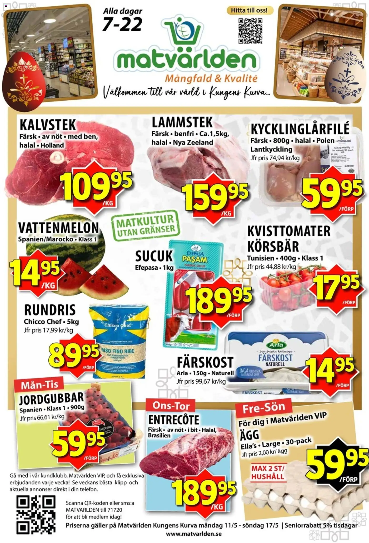 Förhandsgranska reklamblad Matvärlden erbjudanden från butik Matvärlden gäller från 11/05/2026 - Entrecote, Ägg, Jordgubbar, Galler, Vattenmelon, Körsbär