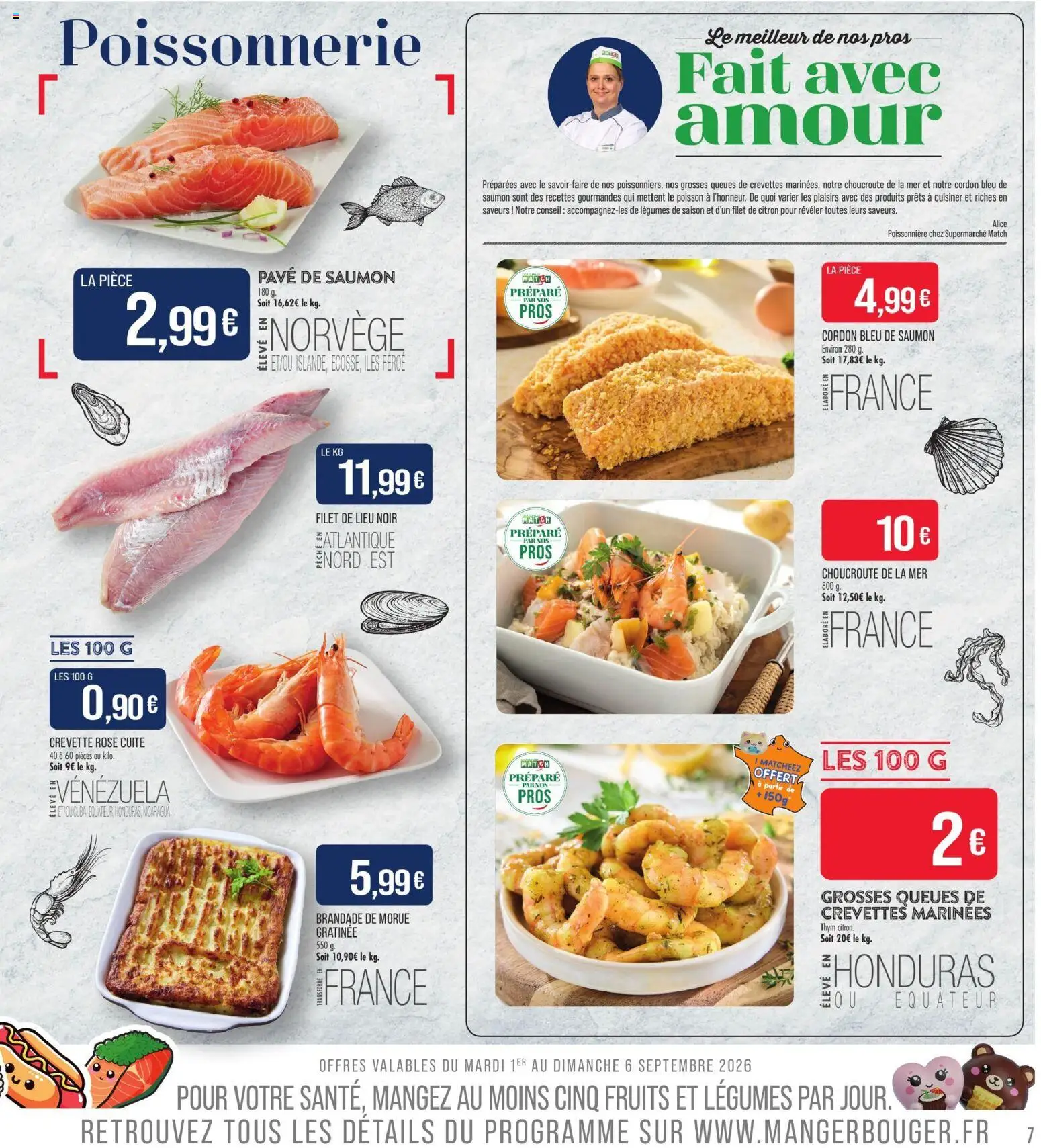 Prévisualisation de Match Supermarché prospectus du magasin Match Supermarché formulaire valide 01/09/2026 - Fruits, Choucroute, Thym, Saumon, Crevette, Cordon bleu, Morue, Crevettes