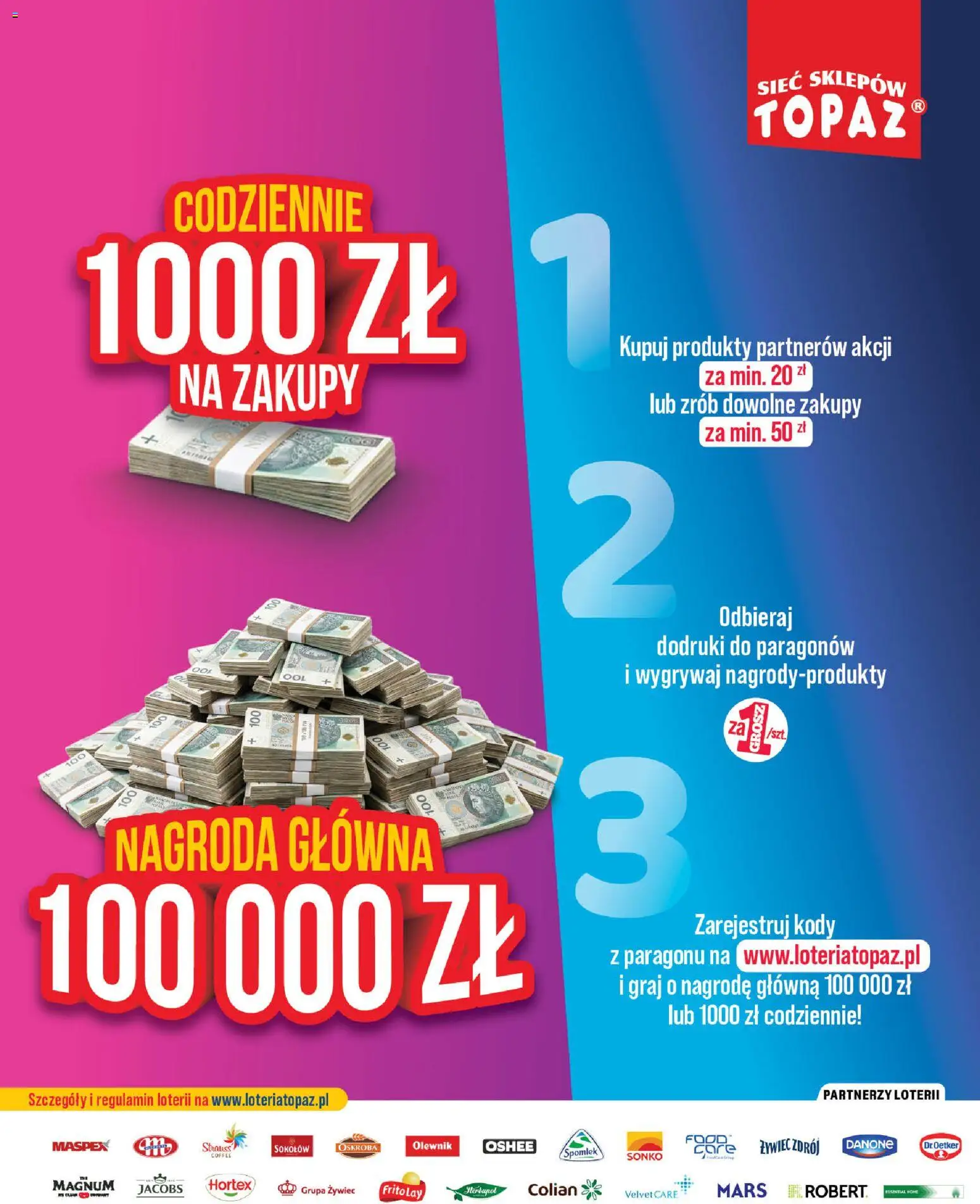 Pogląd gazetki "Topaz gazetka - Loteria Paragonowa" ze sklepu Topaz ważnej od 24.08.2026