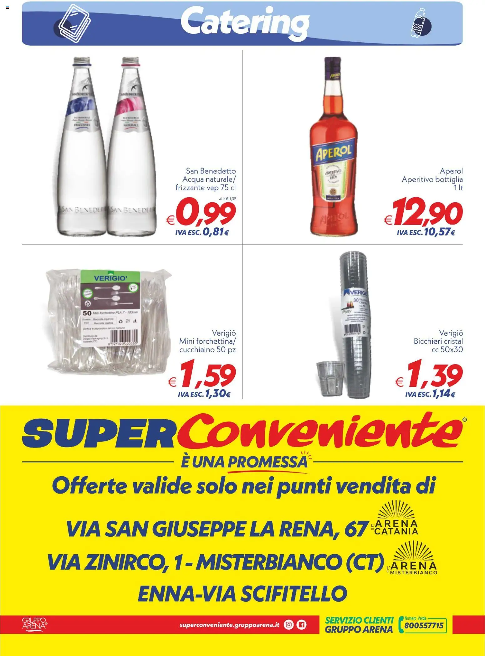Anteprima dell'opuscolo SuperConveniente volantino Catering Enna, Misterbianco dal negozio SuperConveniente valido da 23/10/2026 - Aperitivo, Acqua, Aperol, Bottiglia