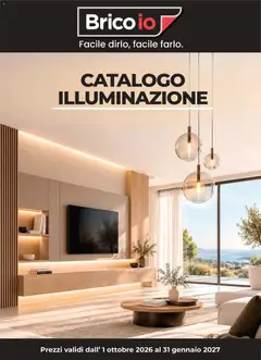 Anteprima dell'opuscolo Brico io volantino Illuminazione dal negozio Brico io valido da 01/10/2026