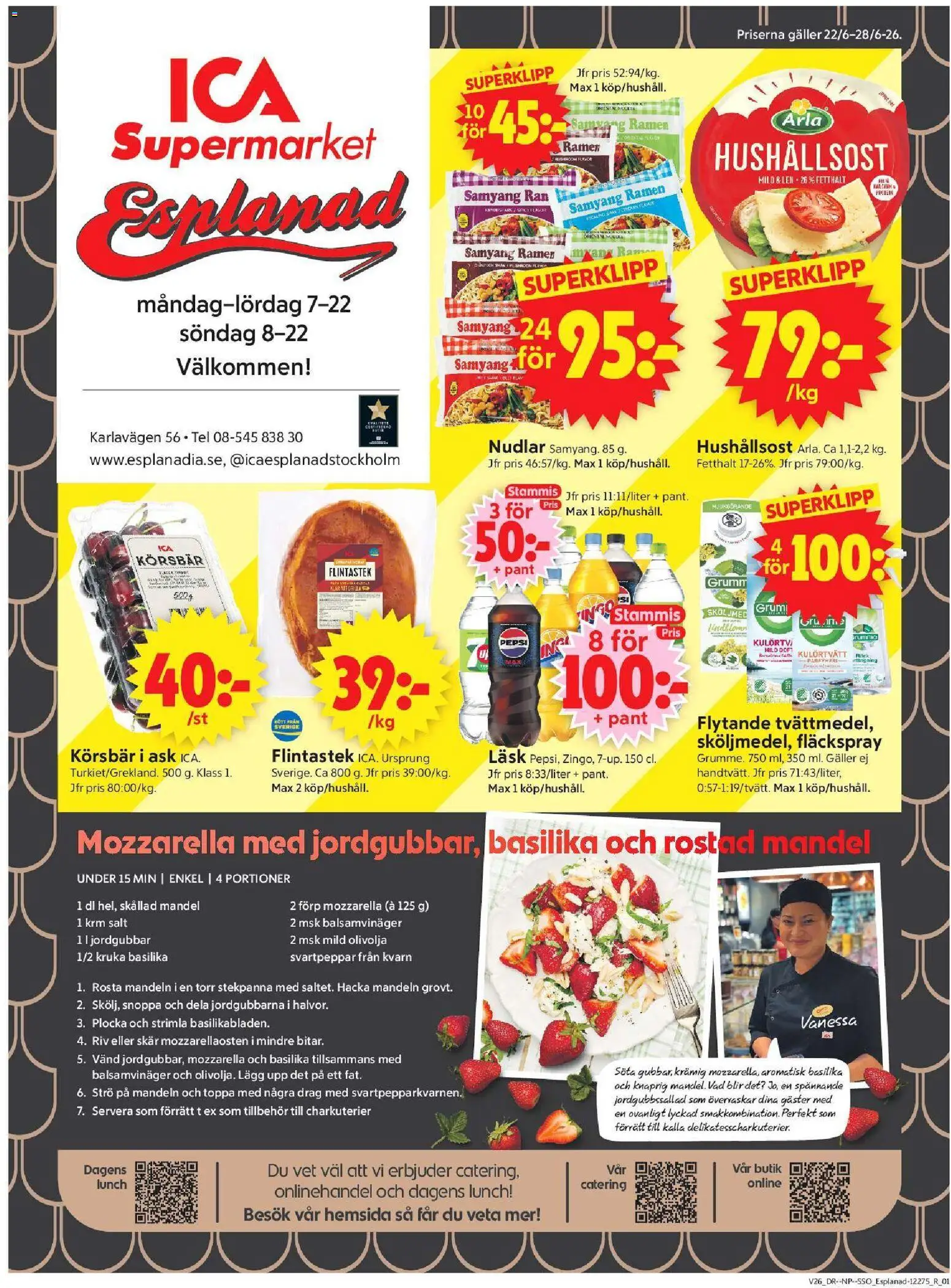 Förhandsgranska reklamblad Aktuella erbjudanden från butik ICA Supermarket gäller från 22/06/2026 - Mozzarella, Pepsi, Kruka, Olivolja, Jordgubbar, Kvarn, Rostad, Rostad mandel