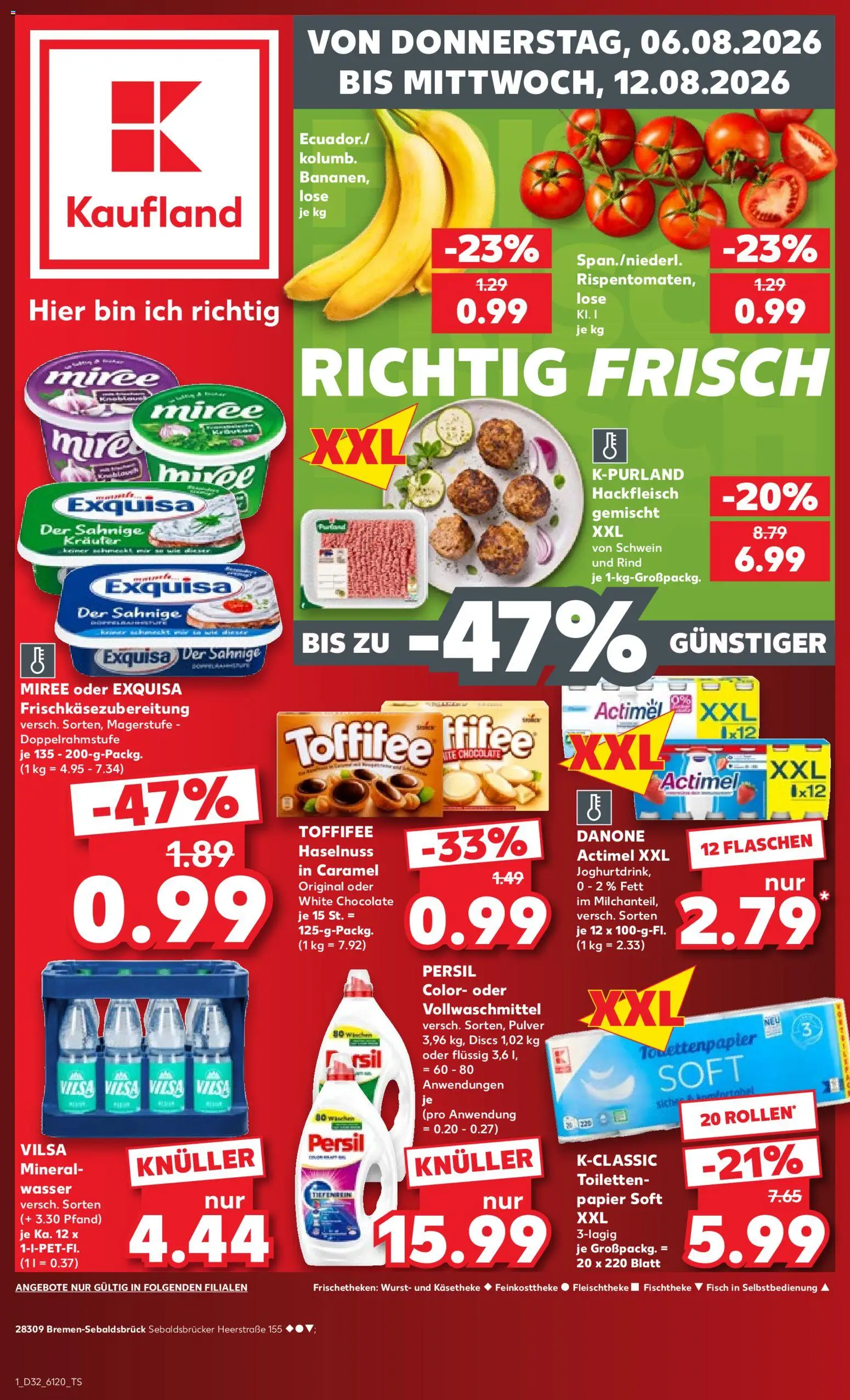 Vorschau von dem Prospekt des Geschäftes Kaufland, gültig ab dem 06.08.2026 - Wasser, Fisch, Wurst, Hackfleisch, Toffifee, Actimel, Persil, Exquisa