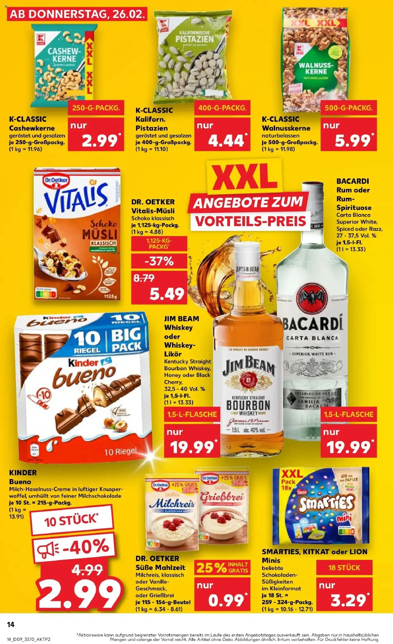 Vorschau von dem Prospekt des Geschäftes Kaufland, gültig ab dem 26.02.2026 - Pistazien, Bacardi, Rum, Whiskey, Kinder bueno, Cashew, Vanille, Musli