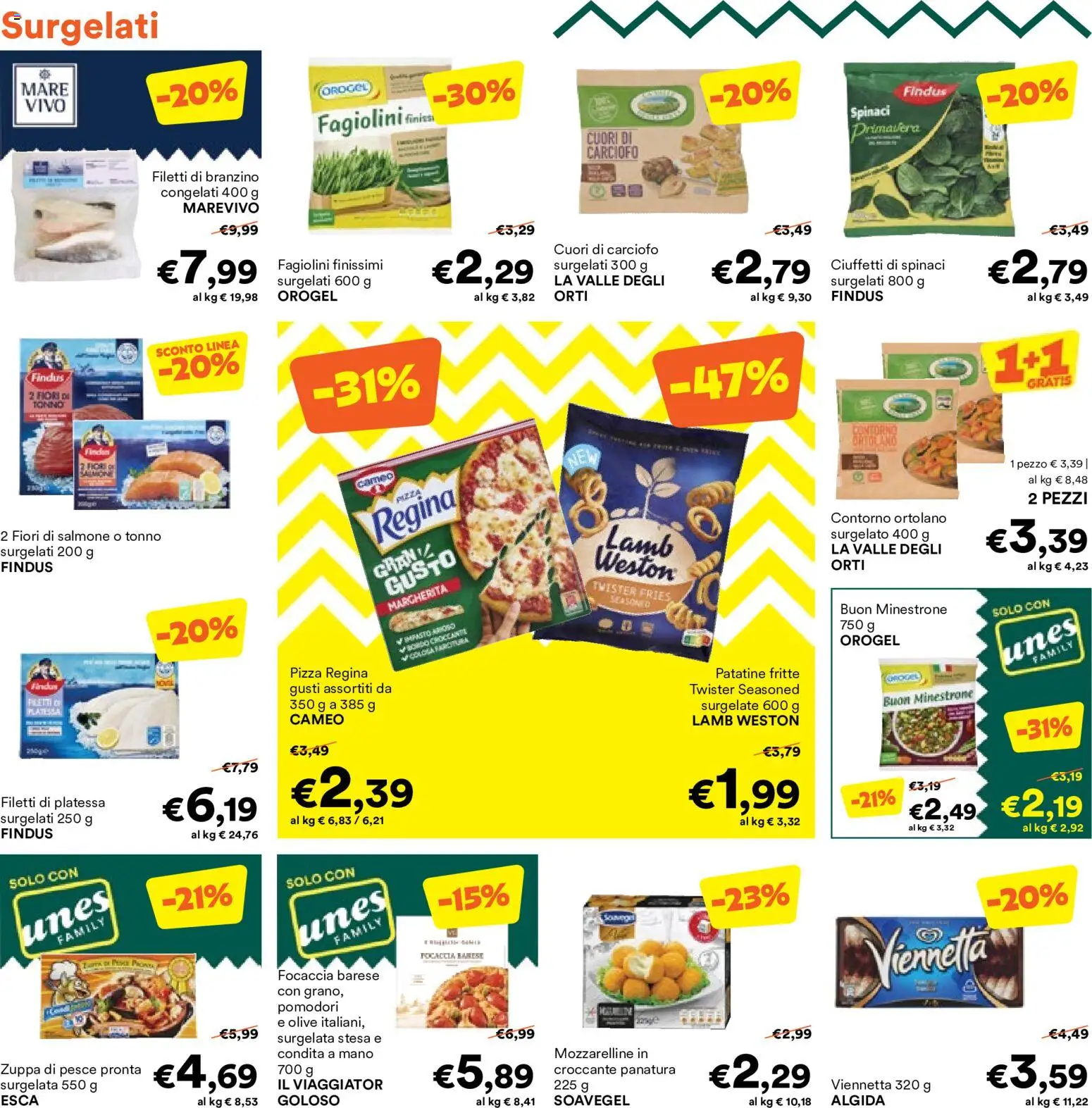 Anteprima dell'opuscolo Unes volantino dal negozio Unes valido da 19/10/2026 - Focaccia, Salmone, Branzino, Patatine, Fagiolini, Spinaci, Impasto, Olive