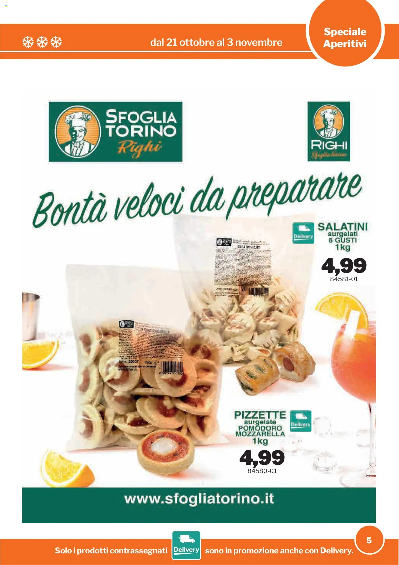 Anteprima dell'opuscolo Sogegross volantino Aperitivi dal negozio Sogegross valido da 21/10/2026 - Pomodoro, Mozzarella, Salatini