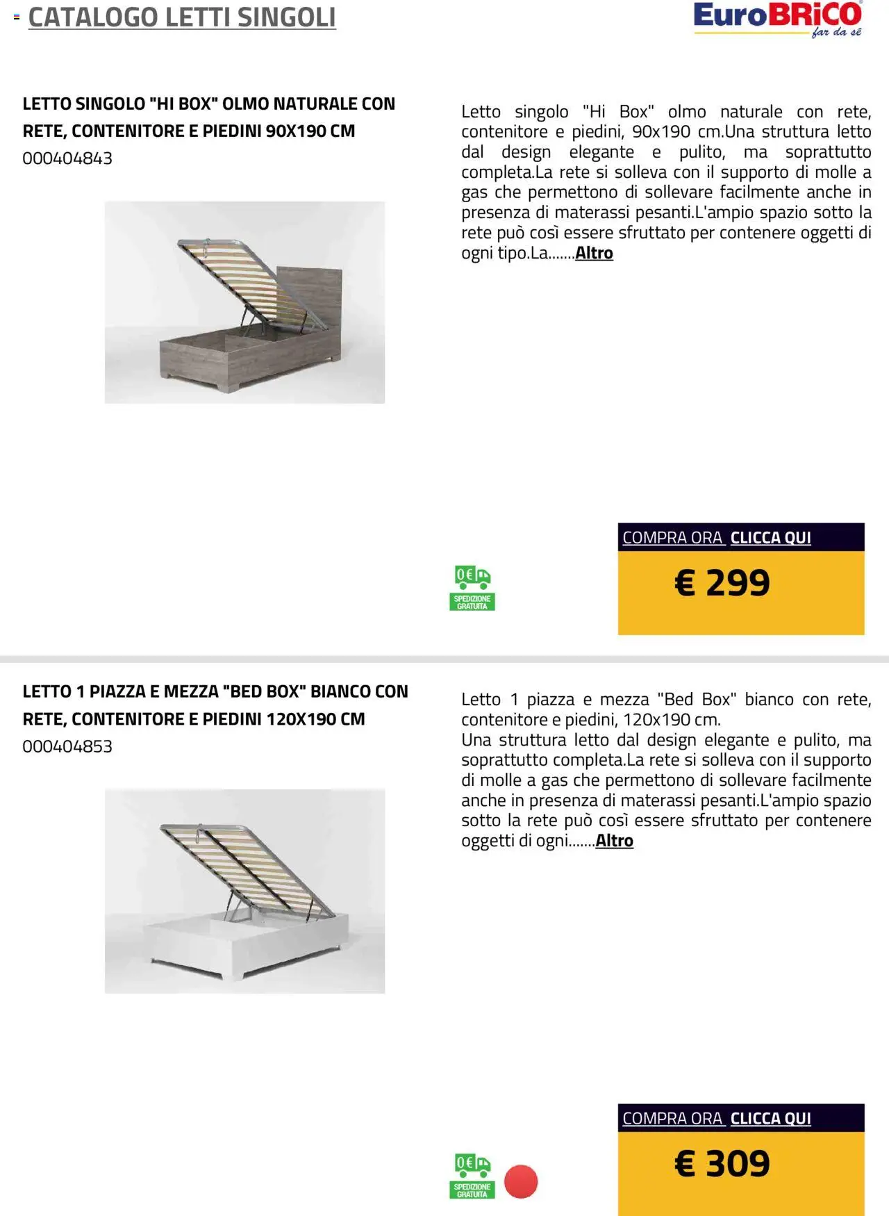 Anteprima dell'opuscolo Volantino Letti Singoli dal negozio Eurobrico valido da 23/07/2025 - Letto, Contenitore