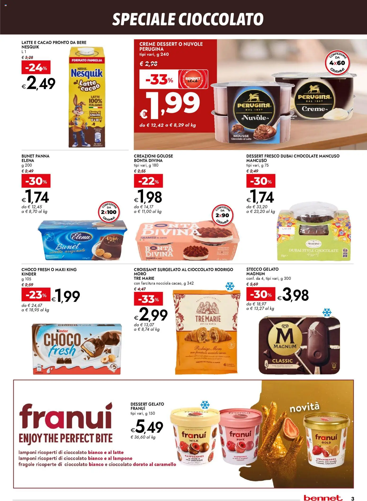 Anteprima dell'opuscolo bennet volantino Cioccolato che bontà dal negozio bennet valido da 29/10/2026 - Gelato, Caffè, The, Latte, Cioccolato, Lampone, Dessert, Cioccolato bianco