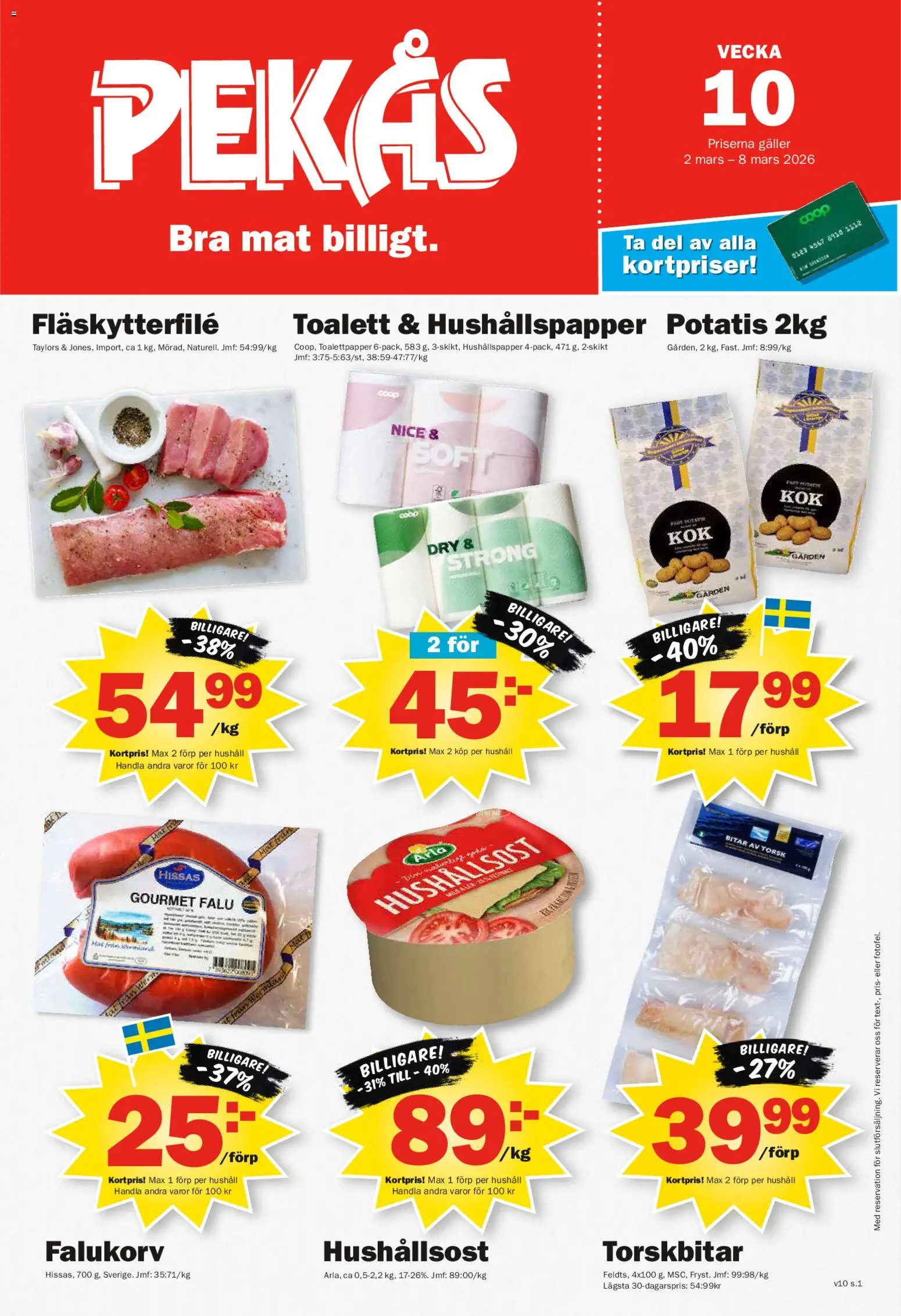 Förhandsgranska reklamblad Pekås erbjudanden från butik Pekås gäller från 02/03/2026 - Toalett, Falukorv, Potatis, Toalettpapper, Galler, Hushållsost, Hushållspapper, Fläskytterfilé