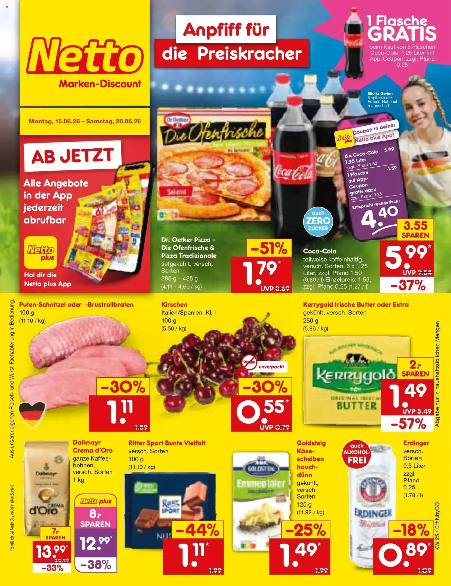 Vorschau von dem Prospekt des Geschäftes Netto Marken-Discount, gültig ab dem 15.06.2026 - Pizza, Kaffee, Butter, Käse, Alkohol, Ritter sport, Kirschen, Dallmayr