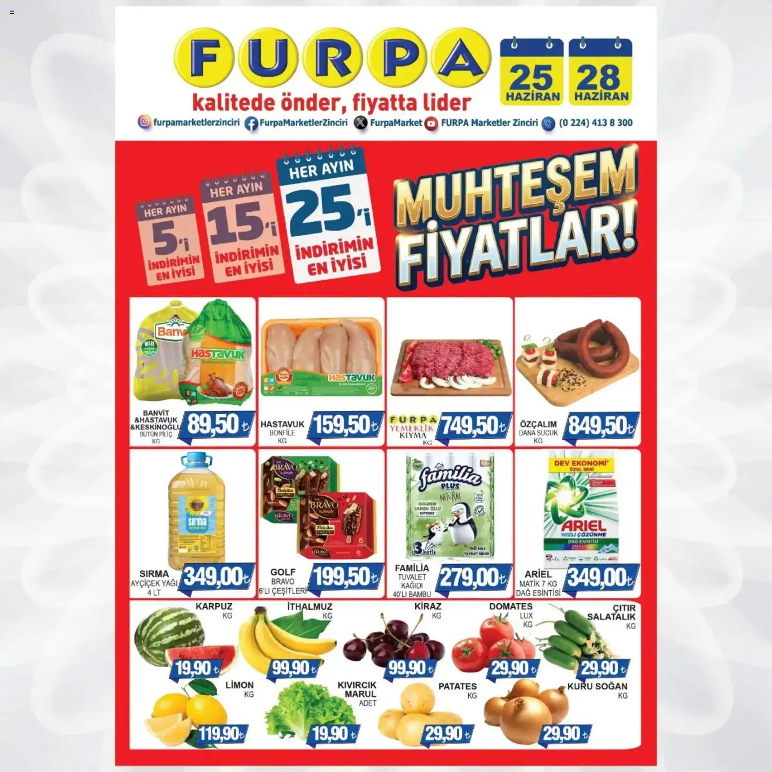 Furpa Furpa Katalog 25.06.2026 - Broşürünün önizlemesi - Karpuz, Domates, Kiraz, Marul, Soğan, Salatalık, Piliç, Piliç bonfile