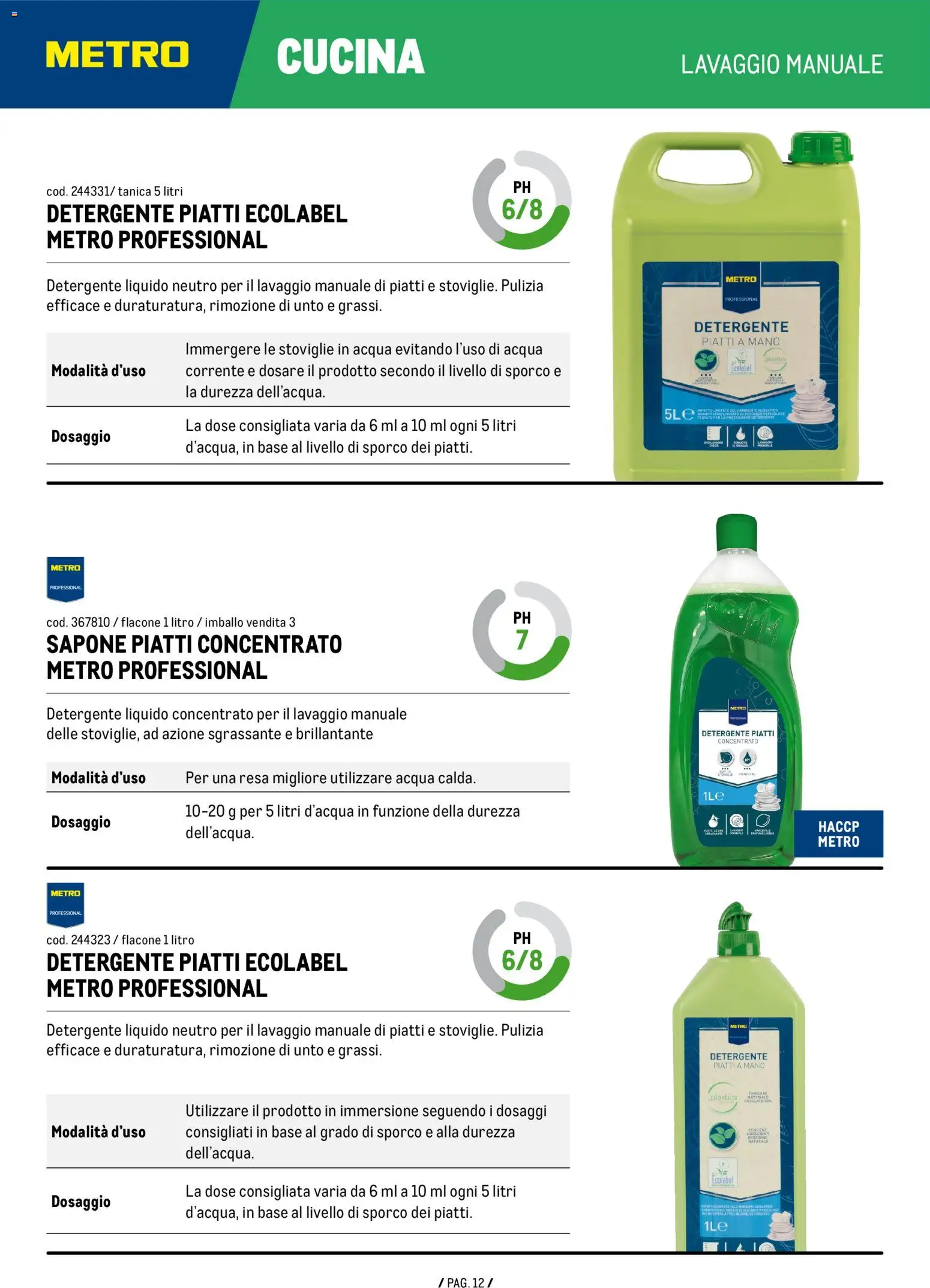 Anteprima dell'opuscolo Metro volantino Detergenza dal negozio Metro valido da 04/06/2026 - Acqua, Piatti, Sapone, Detergente, Tanica