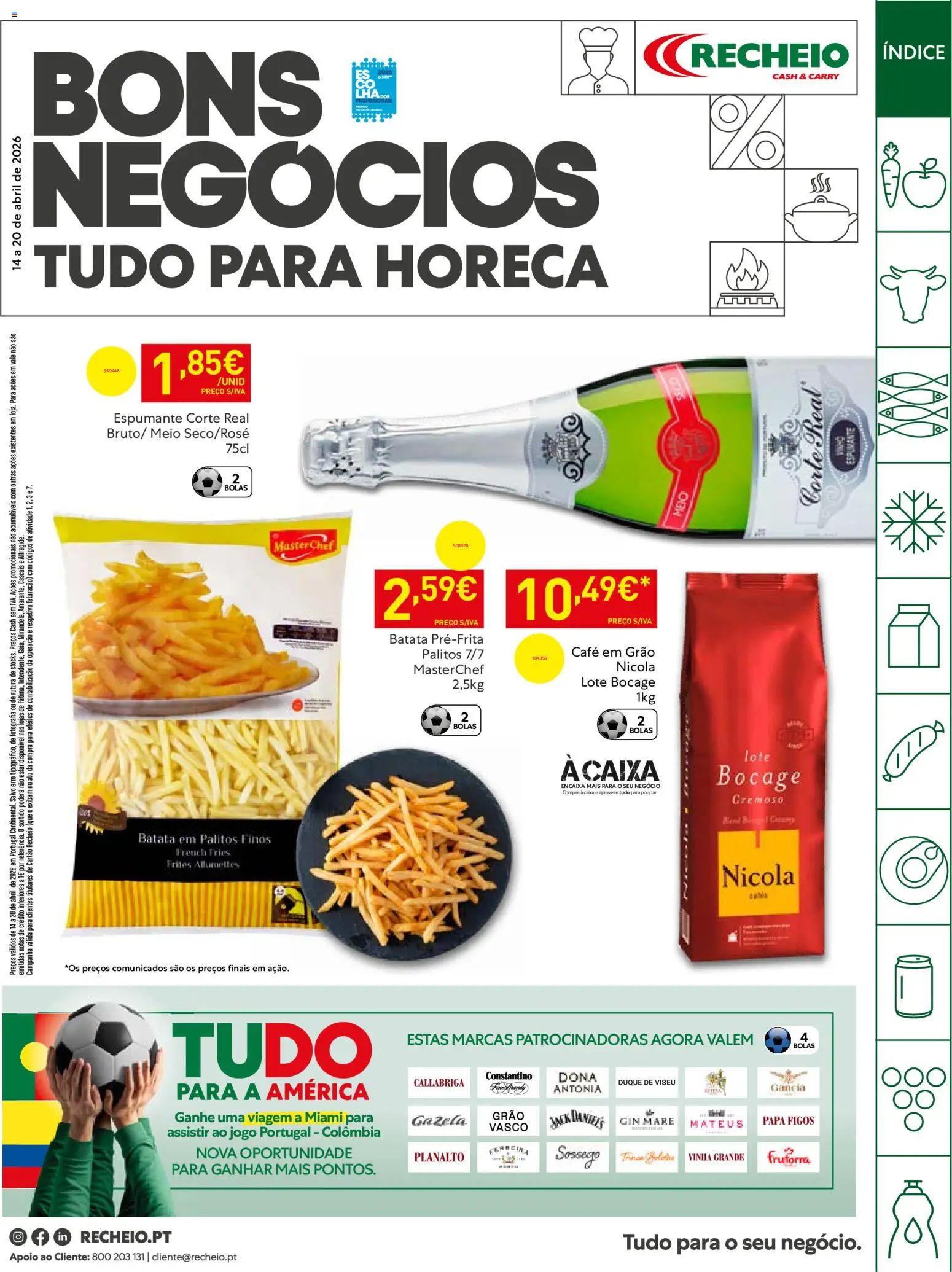 Pré-visualização do folheto da loja Recheio válida a partir de 14/04/2026 - Café, Papa, Gin, Batata, Figos, Brandy, Espumante, Café em grão