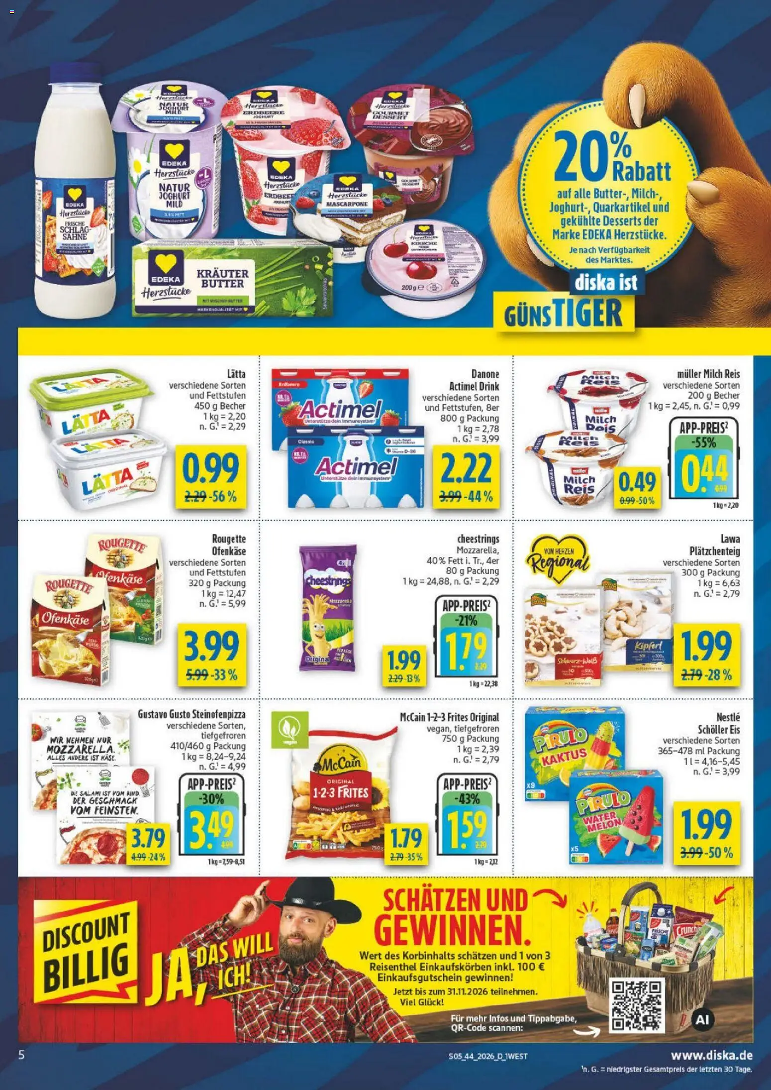 Vorschau von dem Prospekt des Geschäftes Diska, gültig ab dem 26.10.2026 - Eis, Butter, Joghurt, Salami, Sahne, Gustavo gusto, Actimel, Lätta