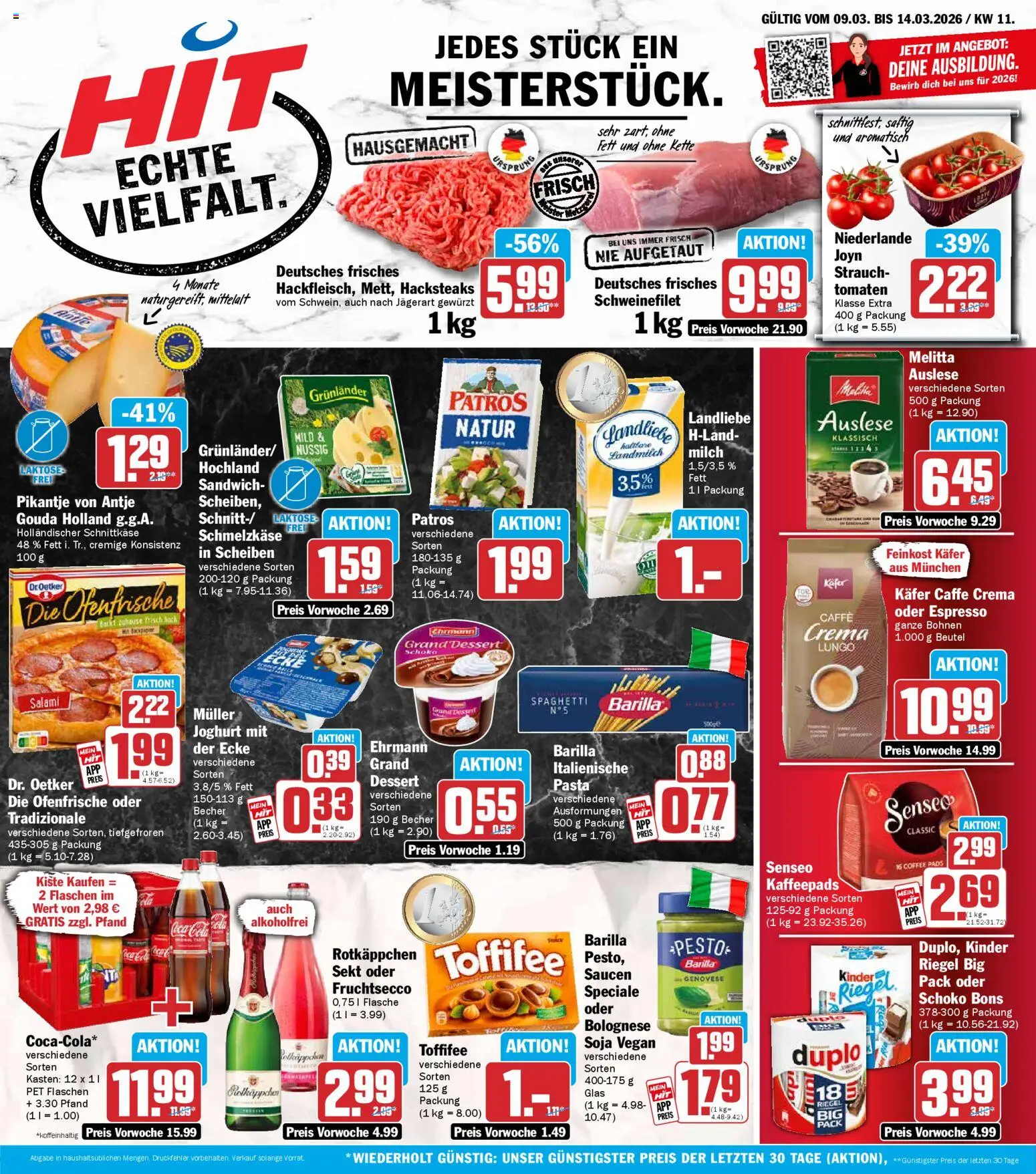 Vorschau von dem Prospekt des Geschäftes HIT, gültig ab dem 09.03.2026 - Joghurt, Spaghetti, Milch, Rotkäppchen, Barilla, Sekt, Gouda, Kinder riegel
