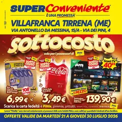 Anteprima dell'opuscolo SuperConveniente volantino Villafranca Tirrena dal negozio SuperConveniente valido da 21/07/2026