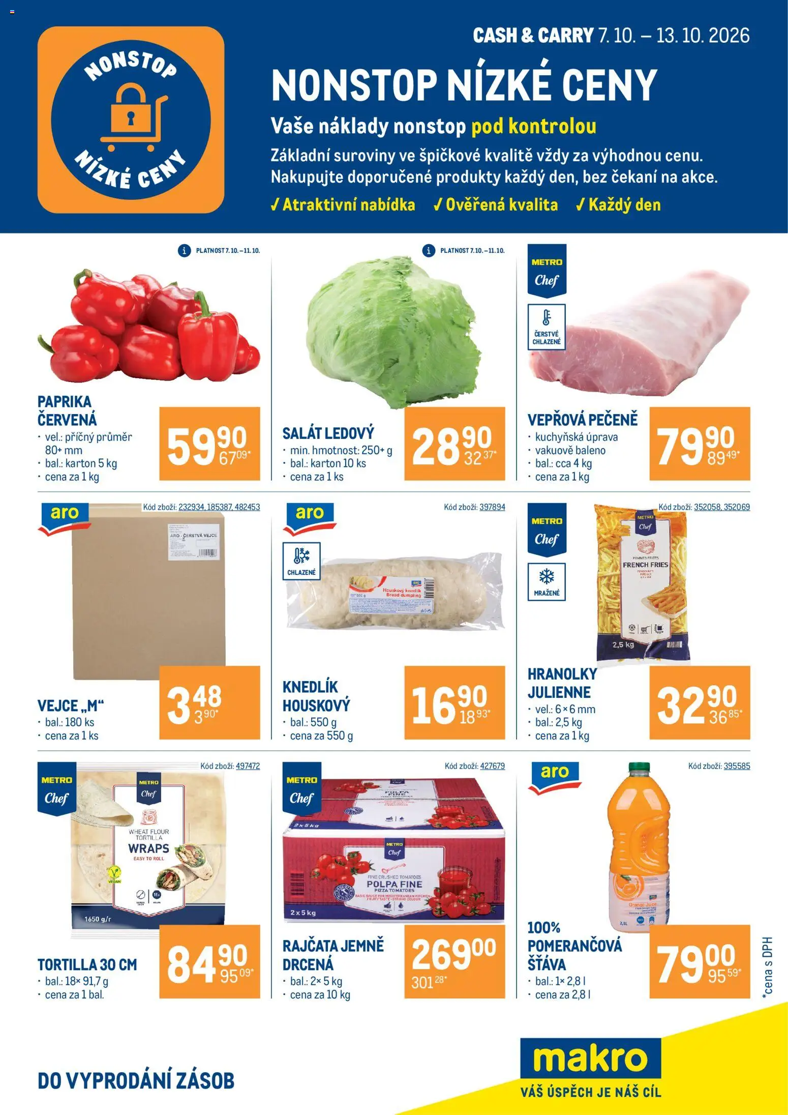 Náhled nabídky: Makro Makro leták - Nonstop nízké ceny platný od 07.10.2026 - Pizza, Paprika, Tortilla, Knedlík, Hranolky, Rajčata, Šťáva, Tortilla wraps