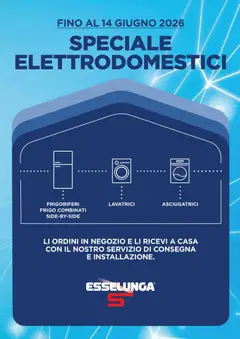 Anteprima dell'opuscolo Esselunga S volantino Speciale Elettrodomestici dal negozio Esselunga S valido da 19/05/2026
