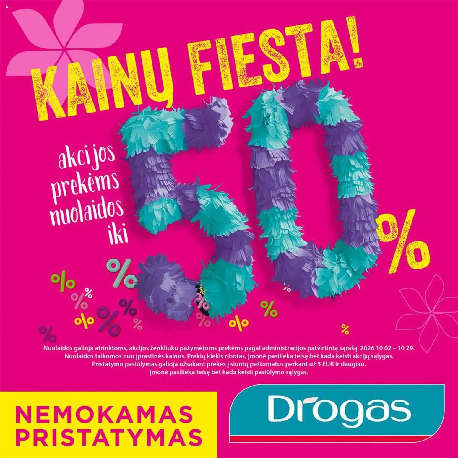 Drogas parduotuvės leidinio Drogas leidinys galiojančio nuo 2026.10.02 peržiūra