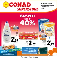 Anteprima dell'opuscolo Conad volantino Superstore Campania dal negozio Conad valido da 26/08/2026