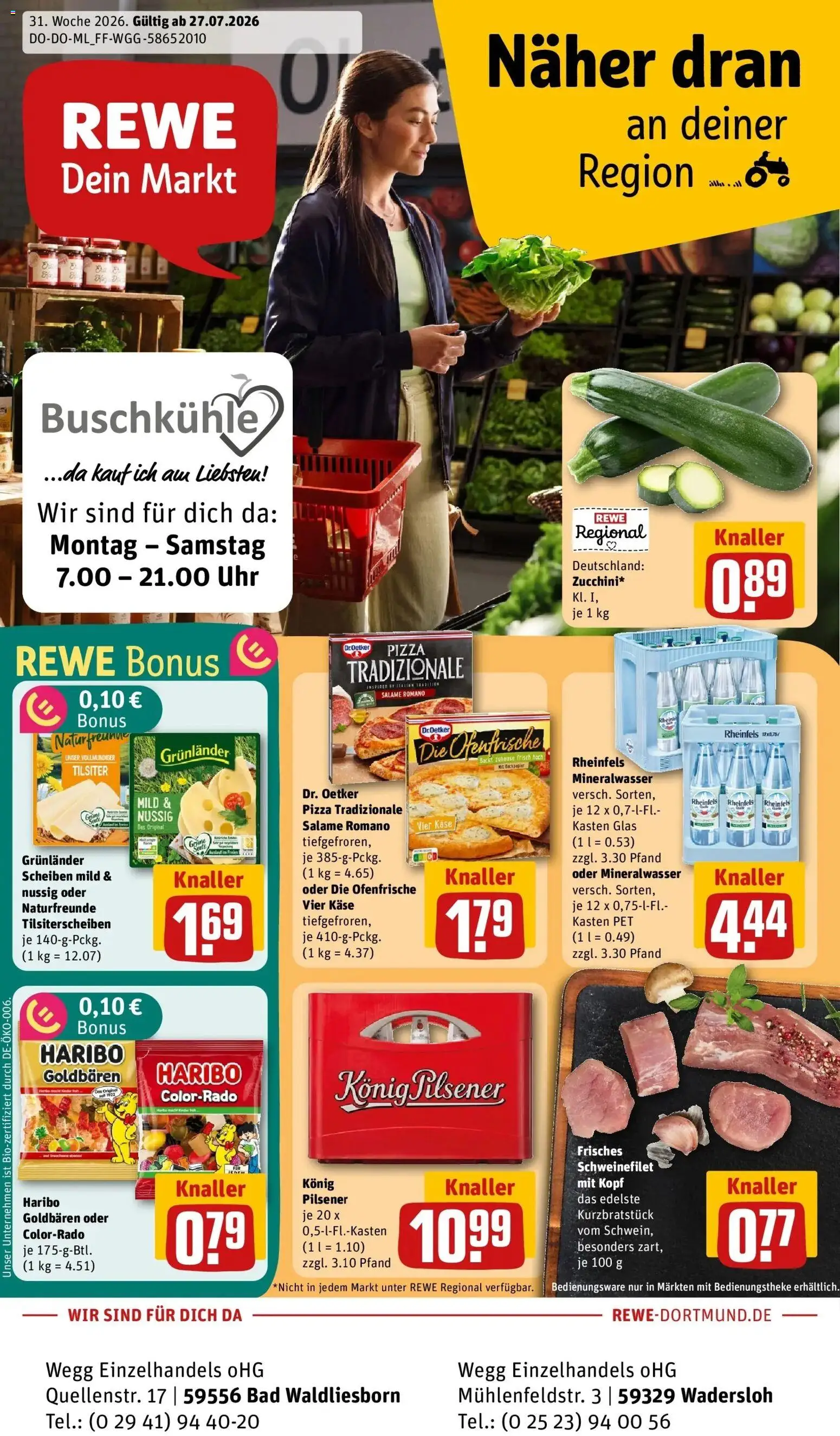Vorschau von dem Prospekt des Geschäftes Rewe, gültig ab dem 27.07.2026 - Pizza, Uhr, Käse, Haribo, Bad, Mineralwasser, Ofenfrische, Grunlander